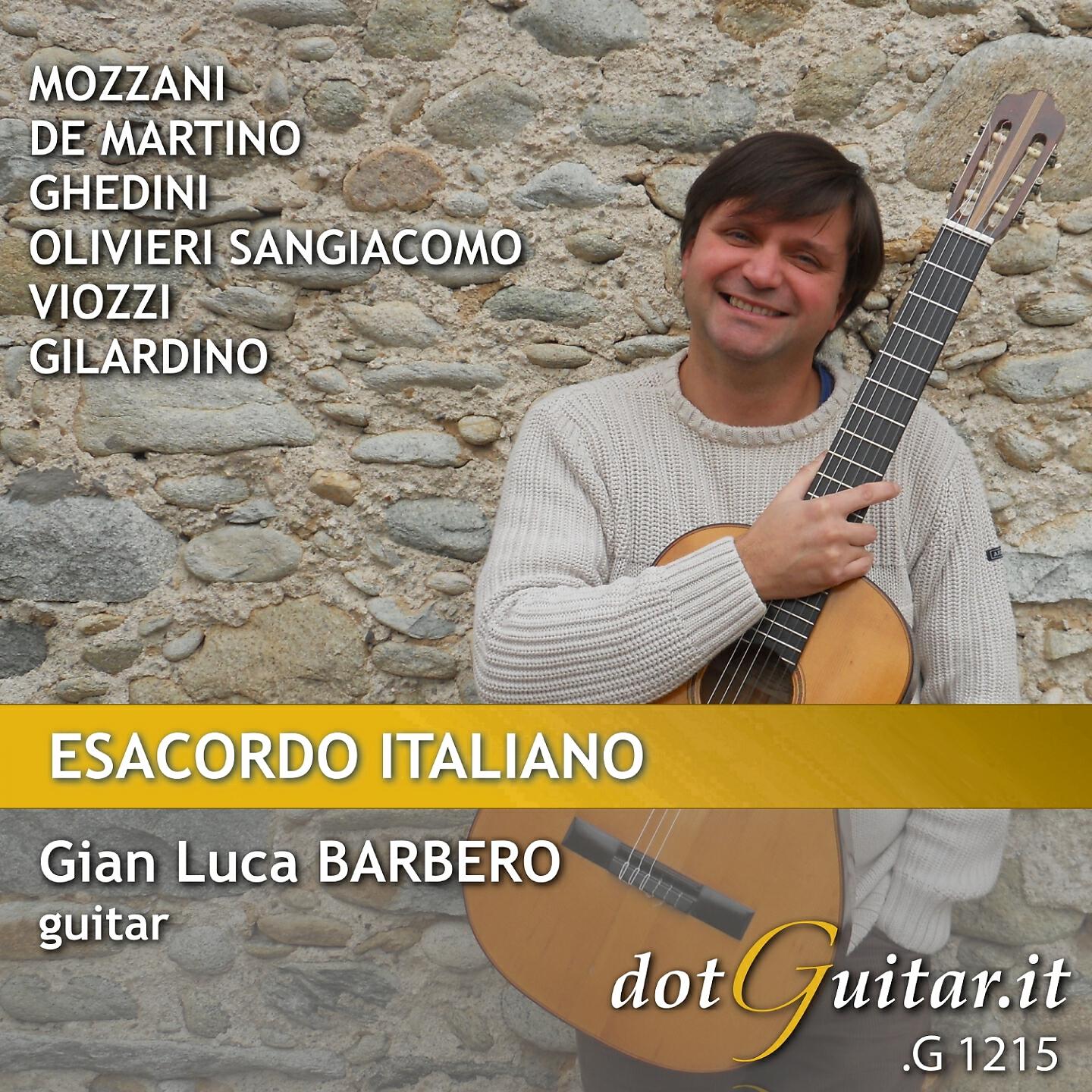 Релиз Luigi mozzani, Umberto de martino, giorgio federico ghedini, elsa olivieri sangiacomo, Giulio viozzi, Angelo gilardino: esacordo italiano