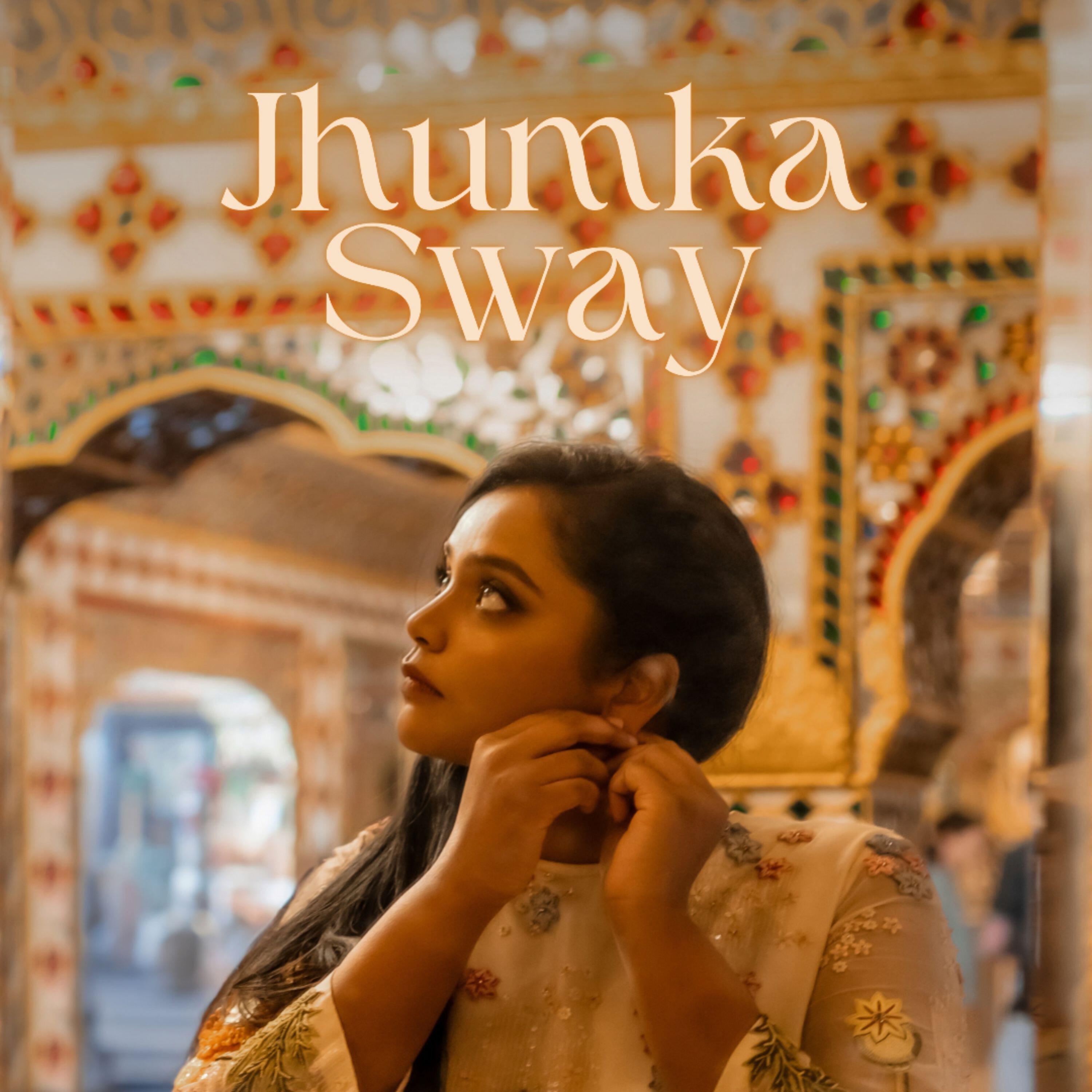 Релиз Jhumka Sway