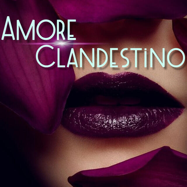 Релиз Amore clandestino