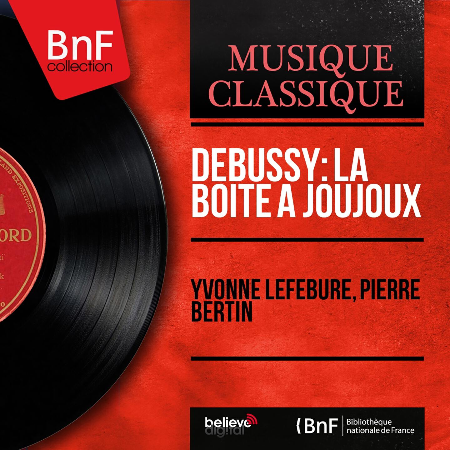 Релиз Debussy: La boîte à joujoux (Mono Version)