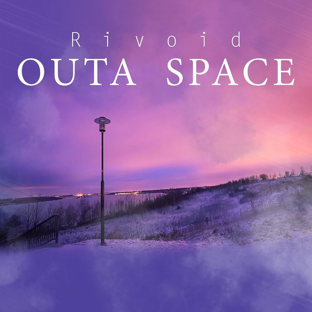 Релиз Outa Space