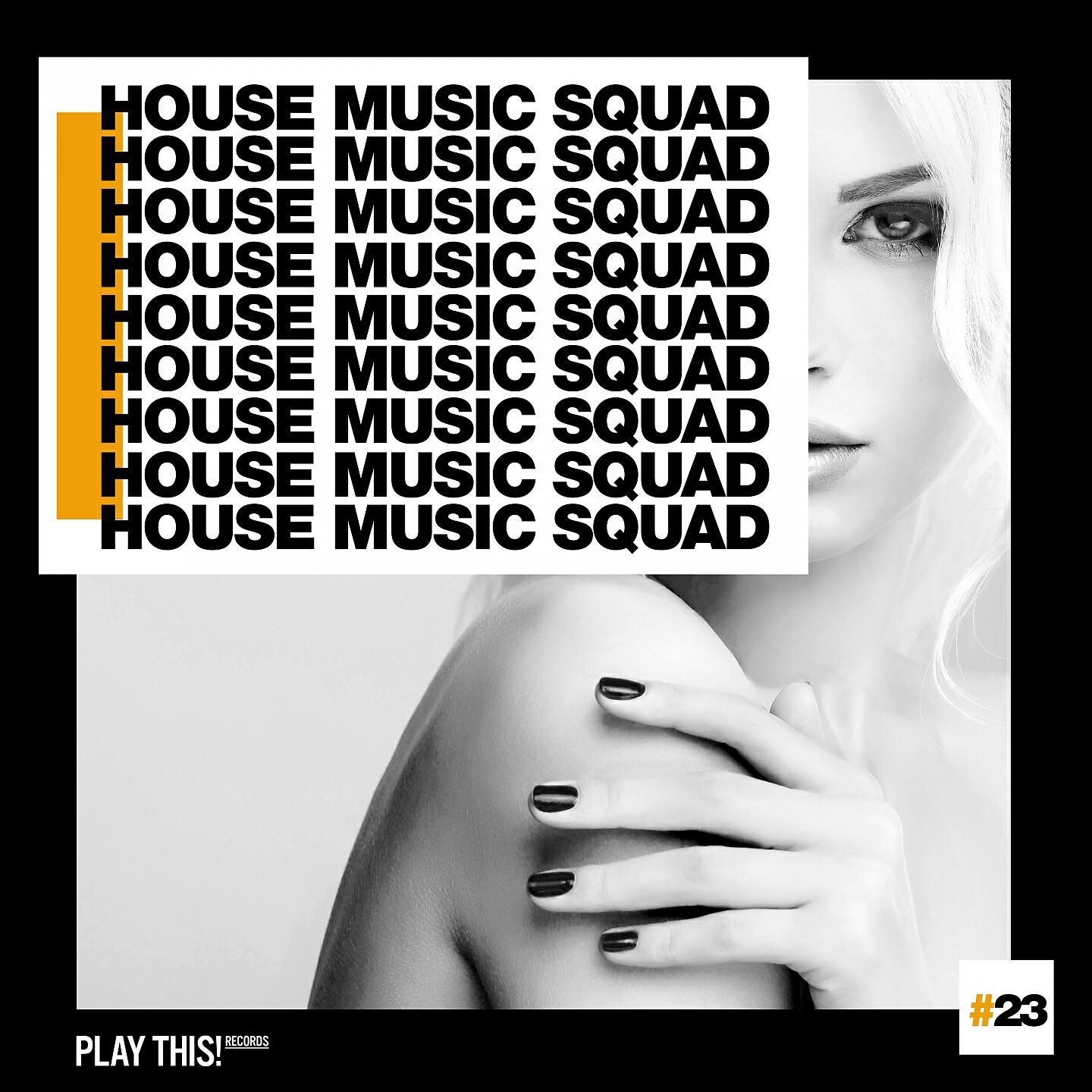 Релиз House Music Squad #23