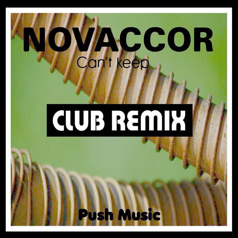 Релиз Can't Keep (Club Remix)