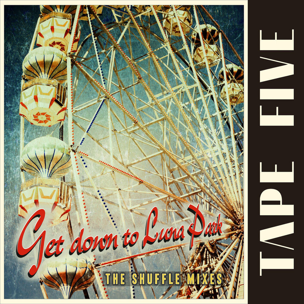 Релиз Get Down to Luna Park (The Shuffle Mixes)