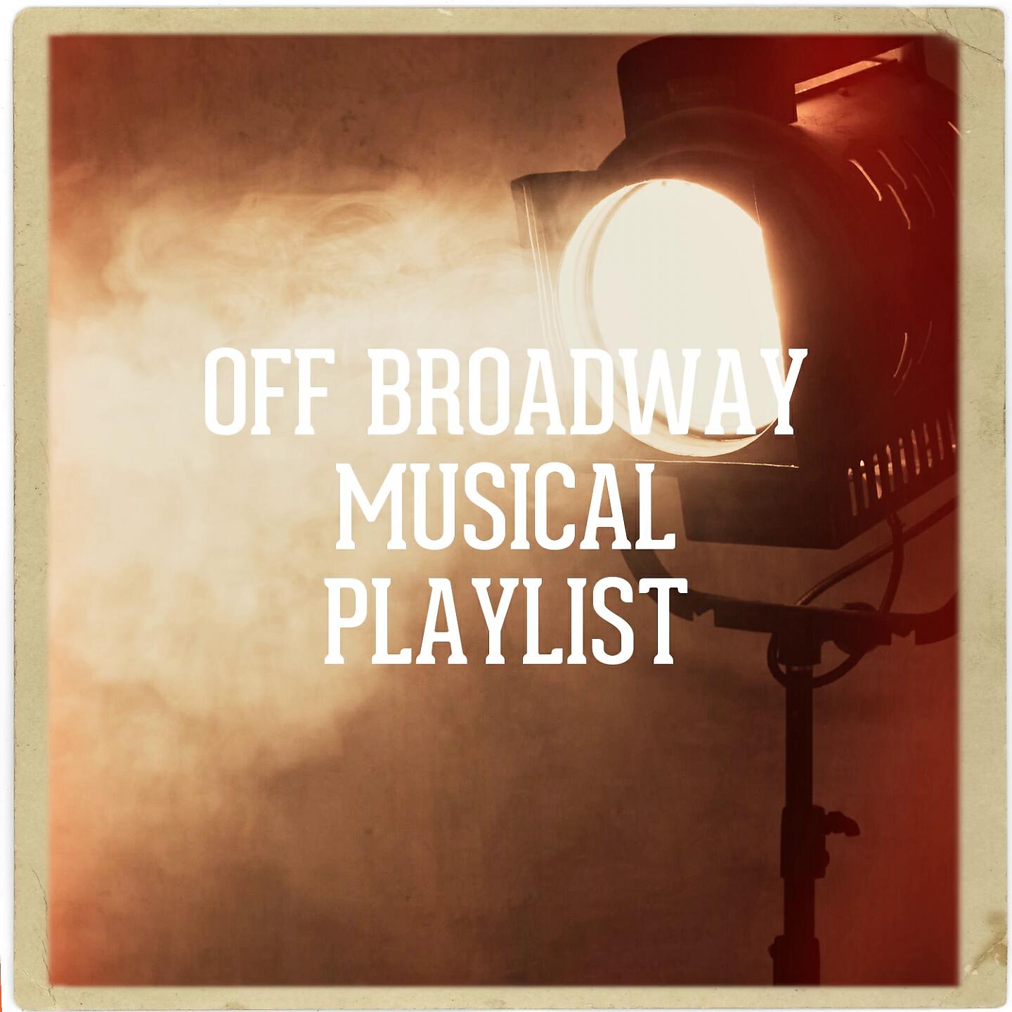 Релиз Off Broadway Musical Playlist