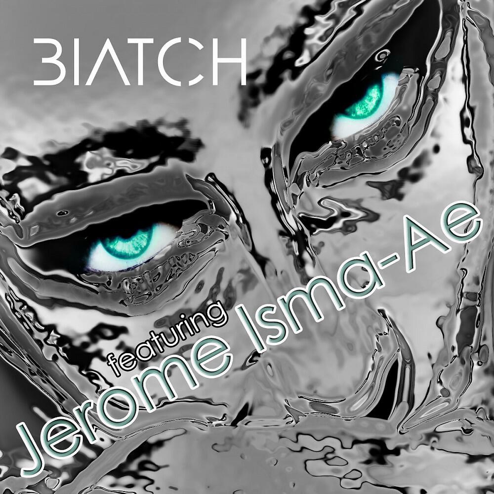 Biatch