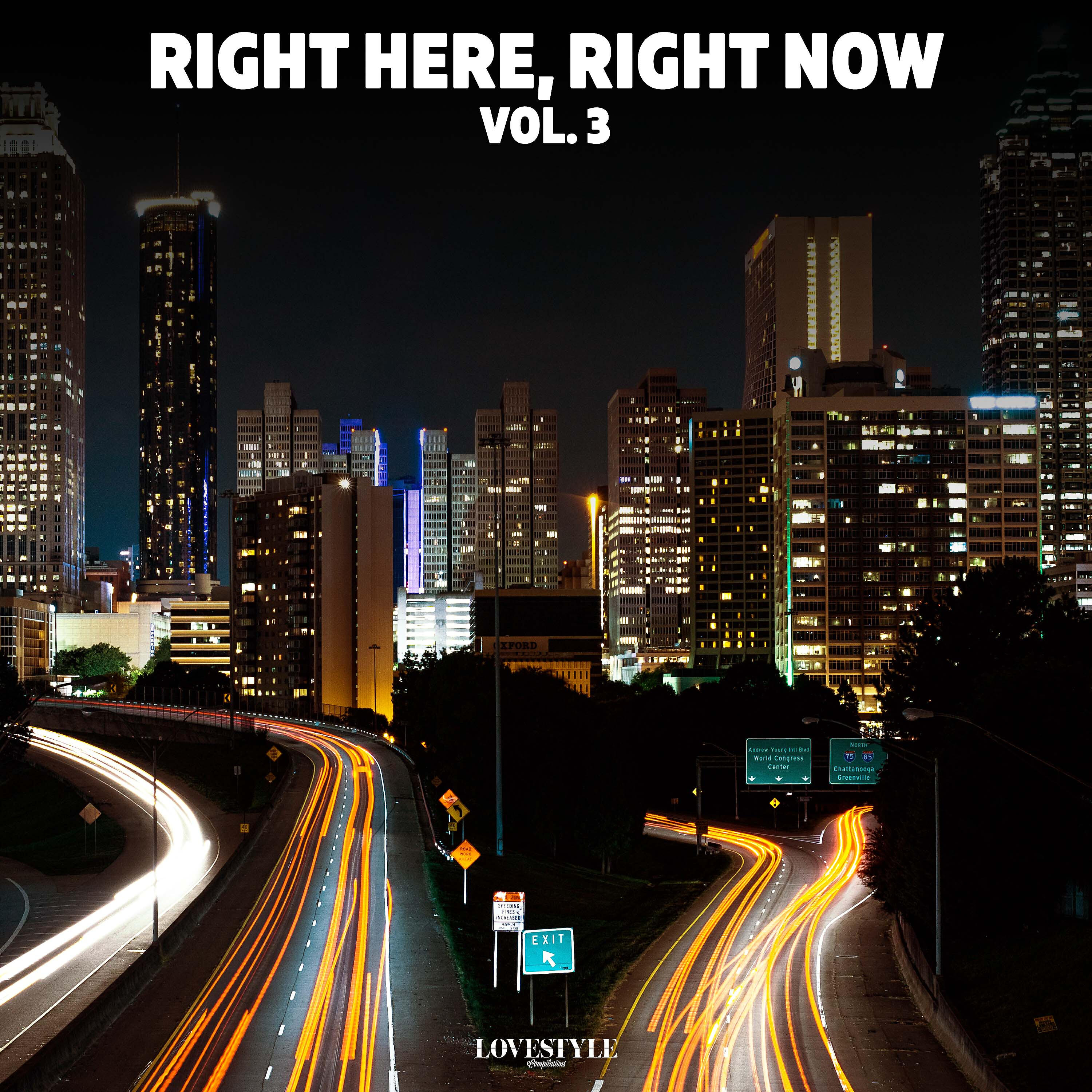 Релиз Right Here, Right Now Vol. 3