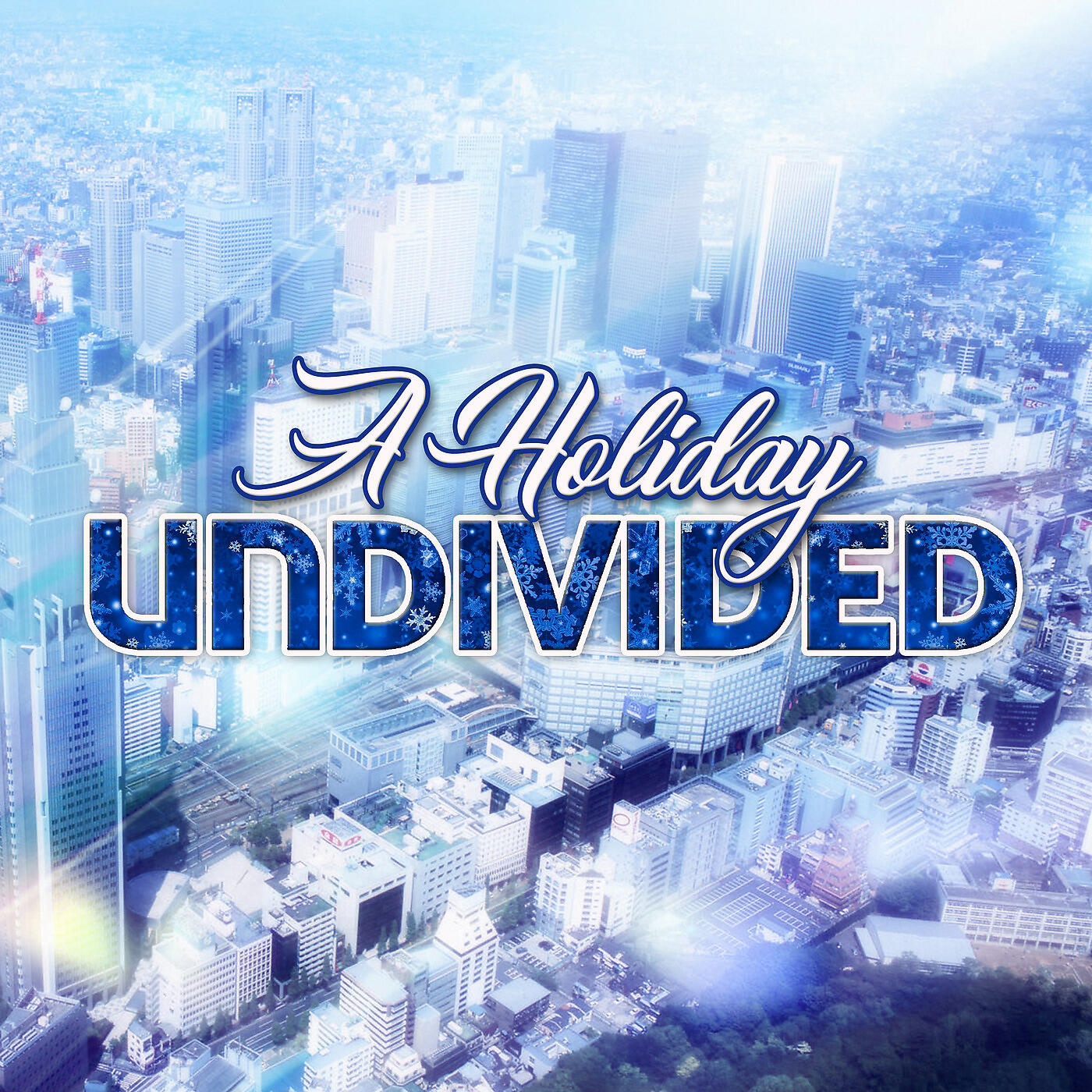 Релиз A Holiday Undivided