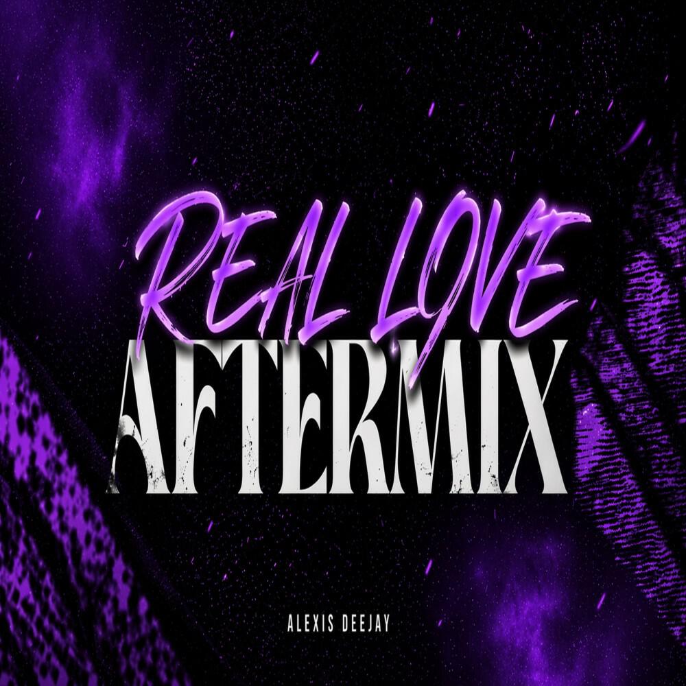 Релиз REAL LOVE - (AFTERMIX 2026)