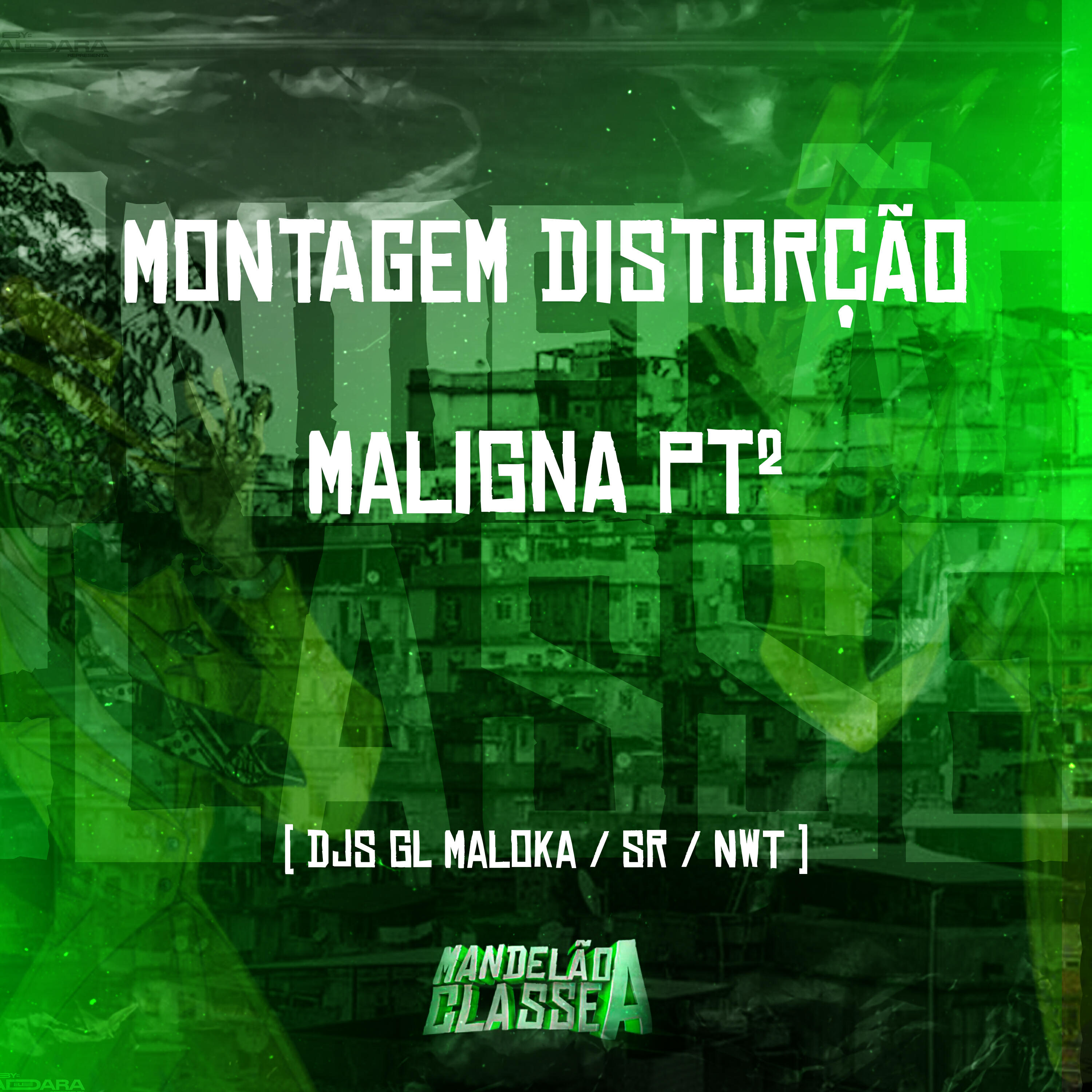 Скачать песню dj nwt, DJ GL MALOKA, DJ Sr - Montagem Distorção Maligna, Pt. 2 бесплатно в MP3 для Android и iOS