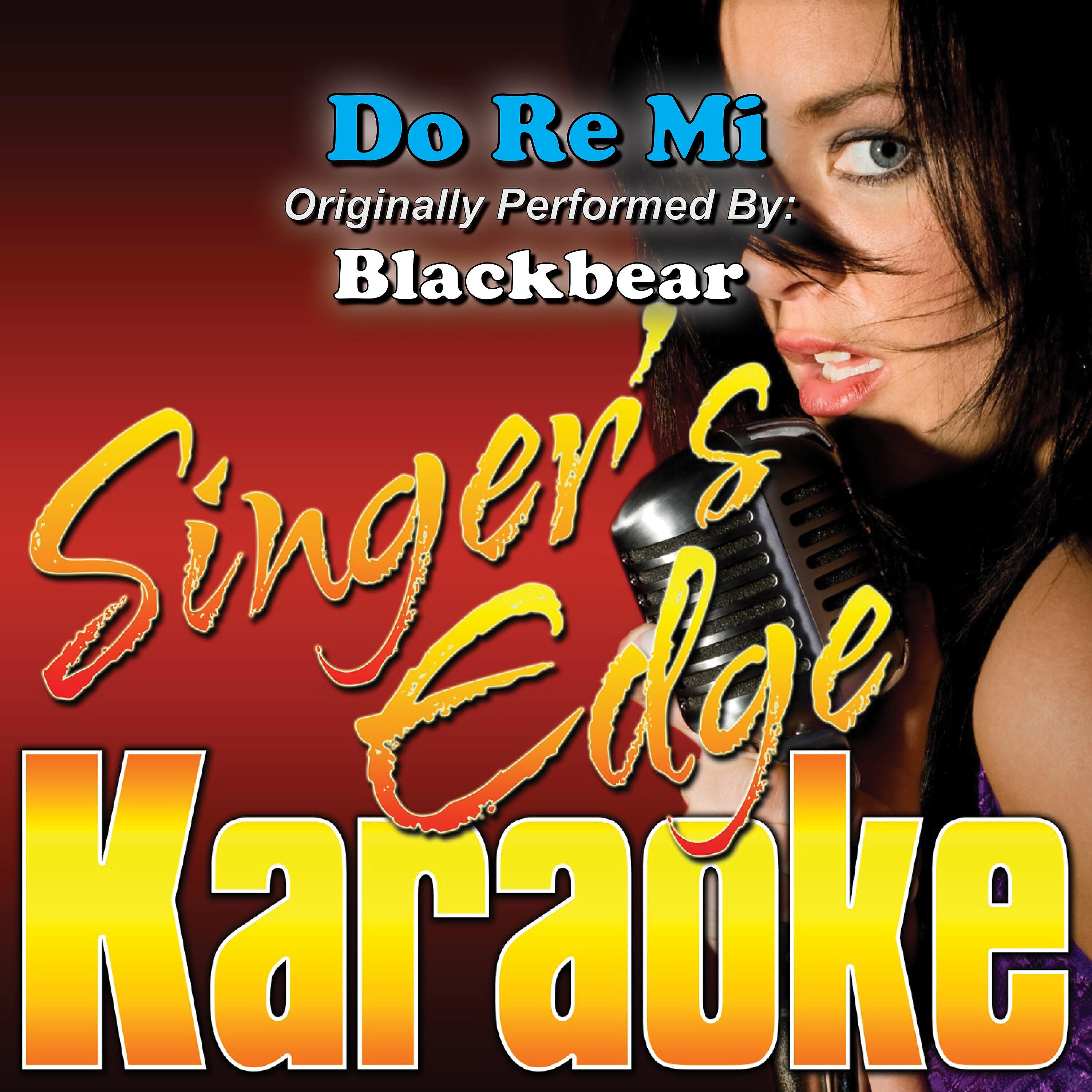 Релиз Do Re Mi (Originally Performed by Blackbear) [Karaoke Version]