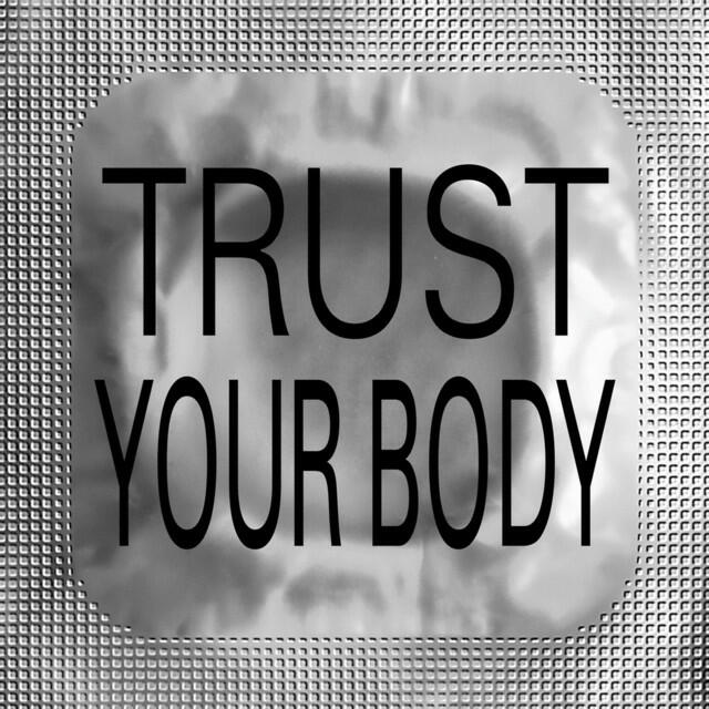 Релиз Trust Your Body