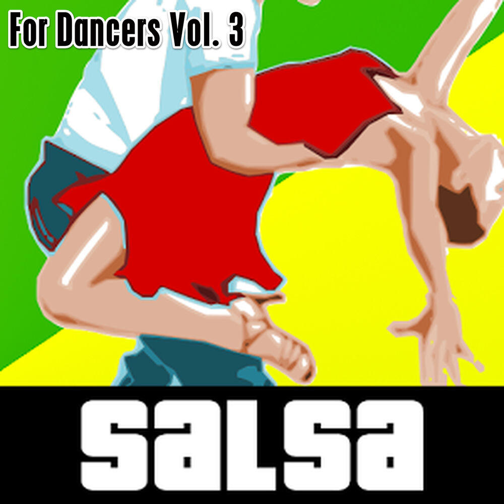 Релиз Salsa for Dancers, Vol. 3