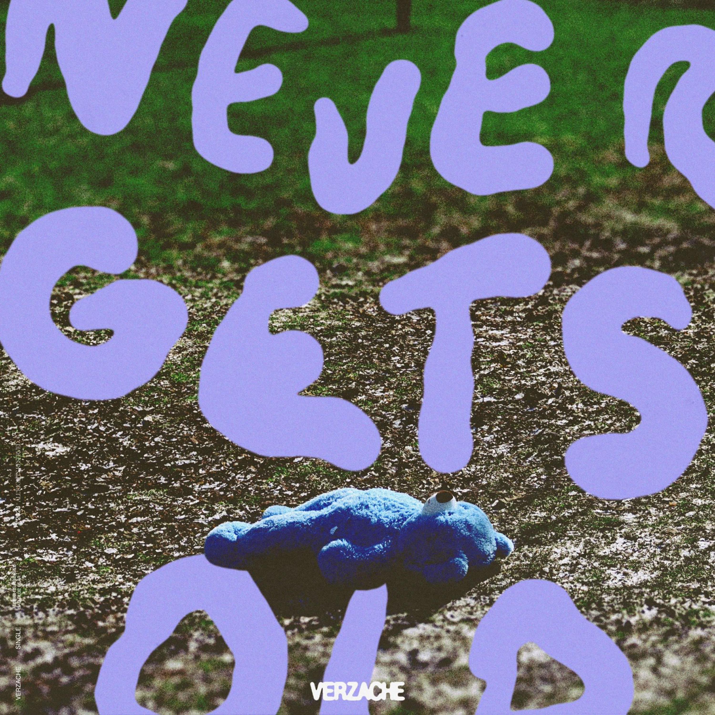 Релиз Never Gets Old