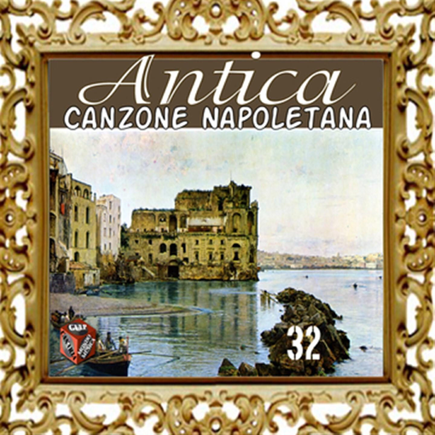 Релиз Antica canzone napoletana, Vol. 32