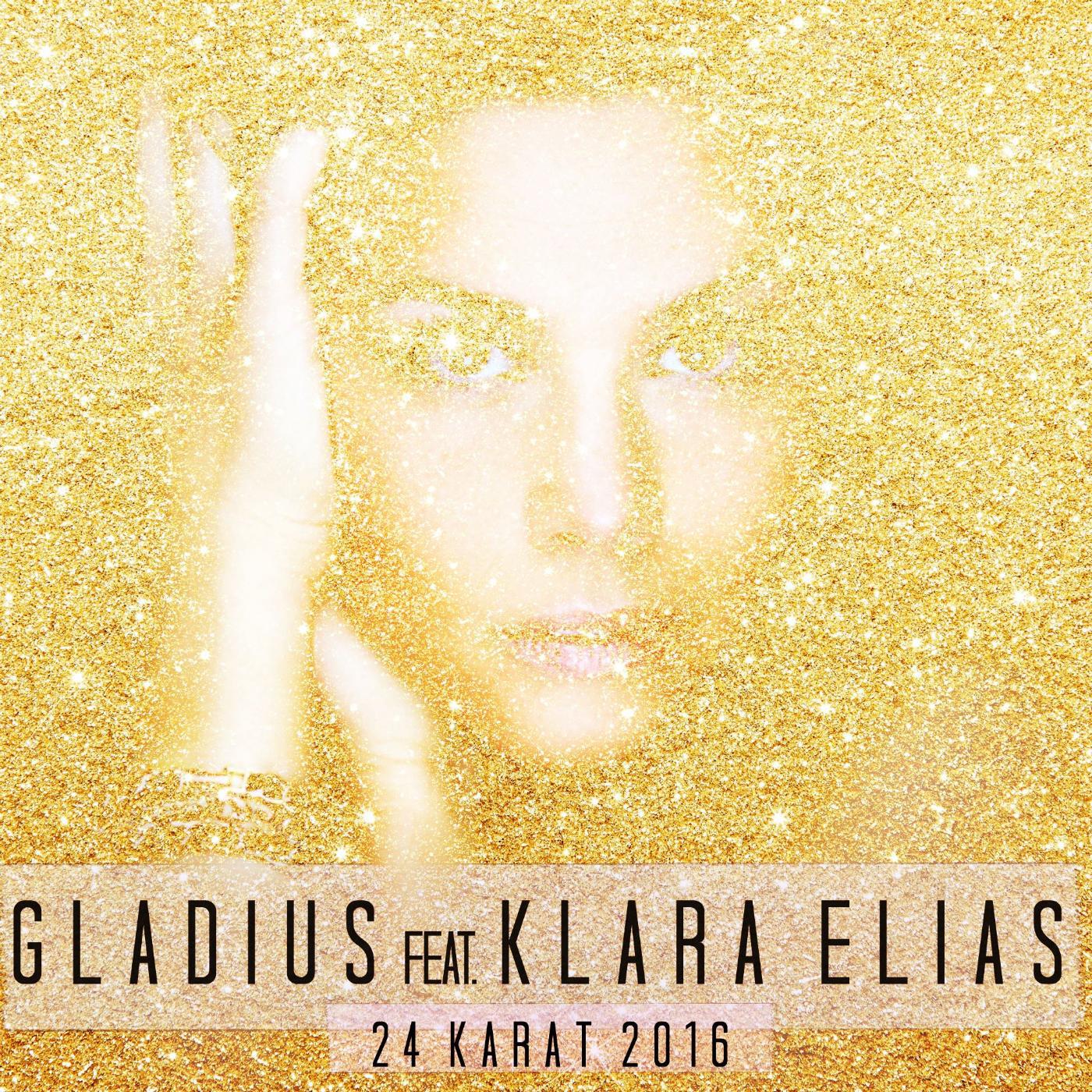 Релиз 24 Karat 2016 (feat. Klara Elias)