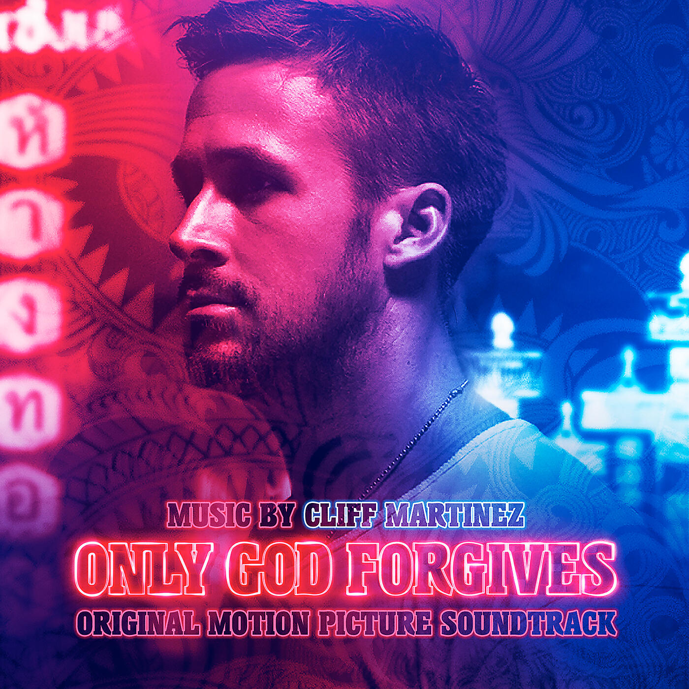 Релиз Only God Forgives (Original Motion Picture Soundtrack)