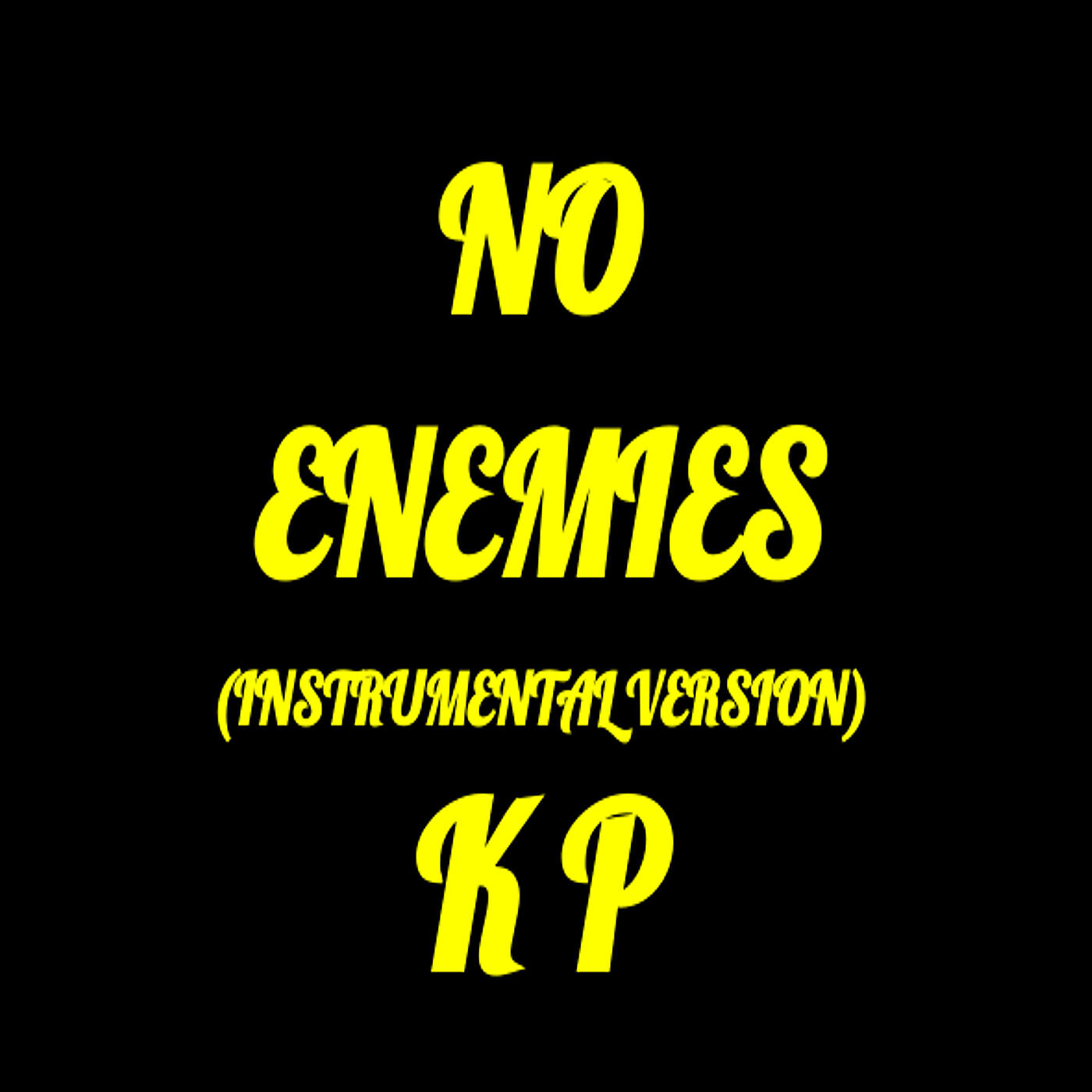 Релиз No Enemies (Instrumental Version)