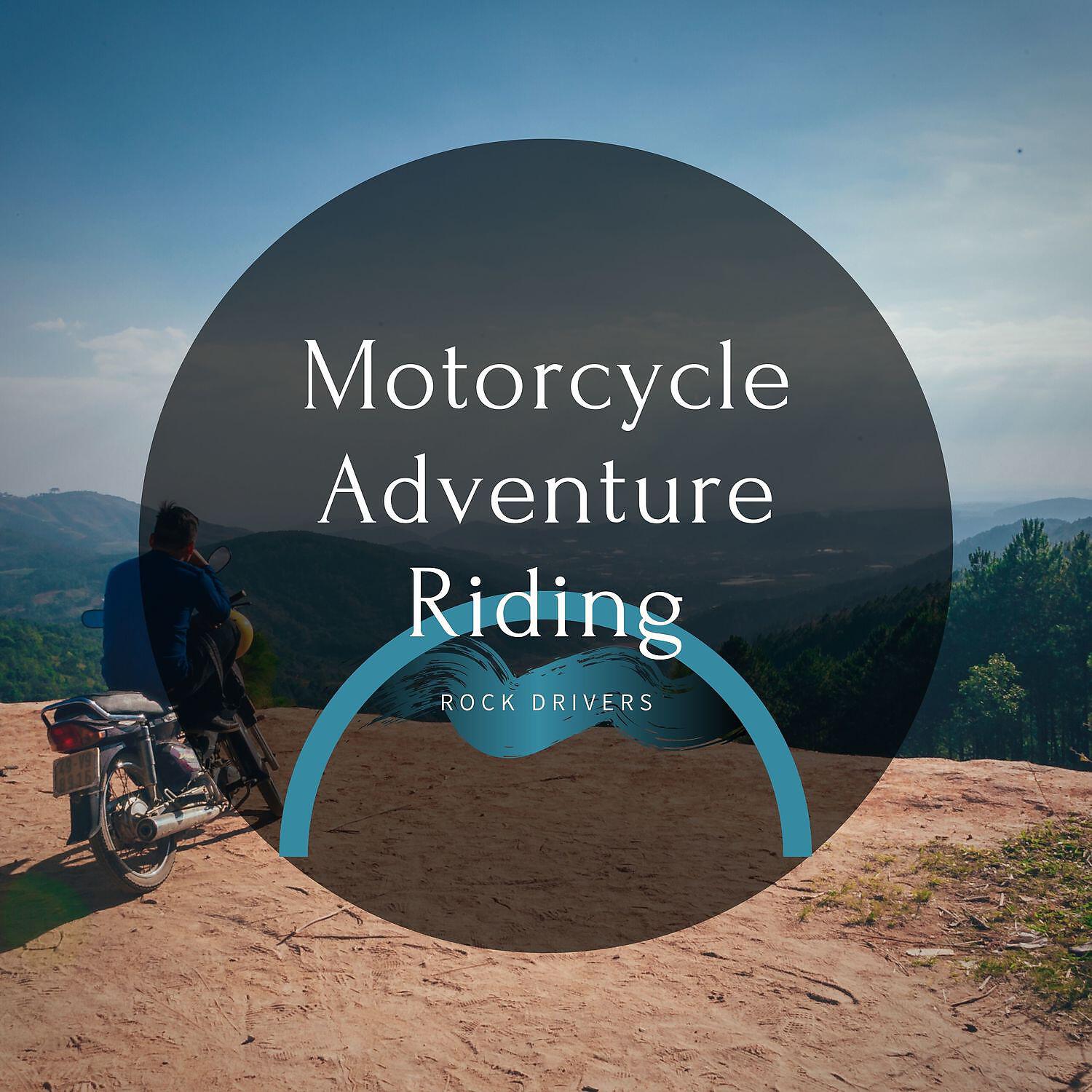 Релиз Motorcycle Adventure Riding Rock Music