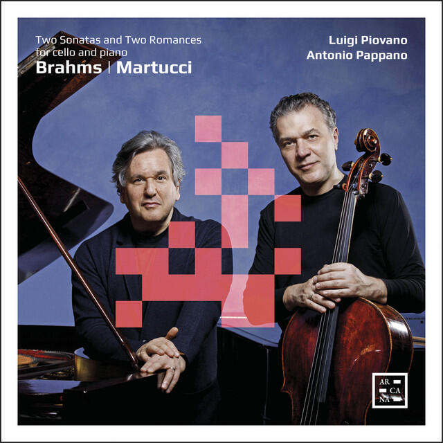 Релиз Brahms: Two Sonatas for Cello and Piano - Martucci: Two Romances for Cello and Piano