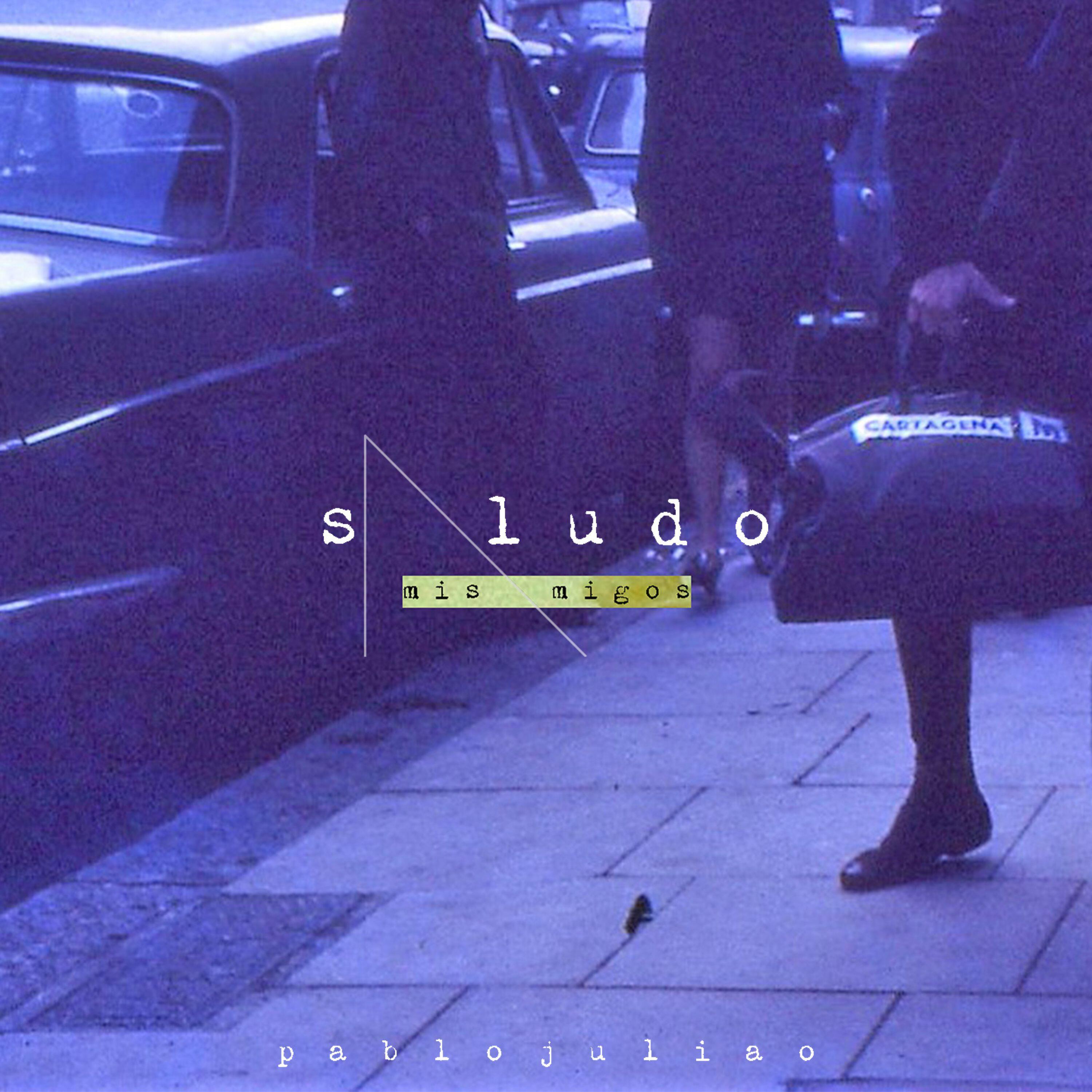 Релиз Saludo a Mis Amigos