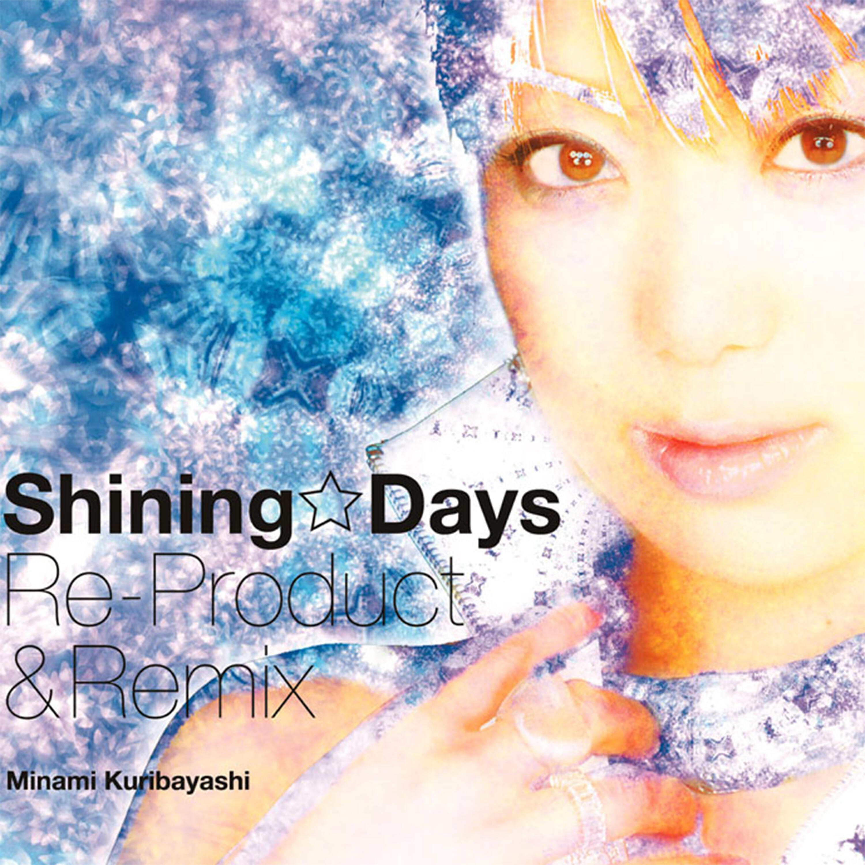 Релиз Shining Days Re-Product & Remix