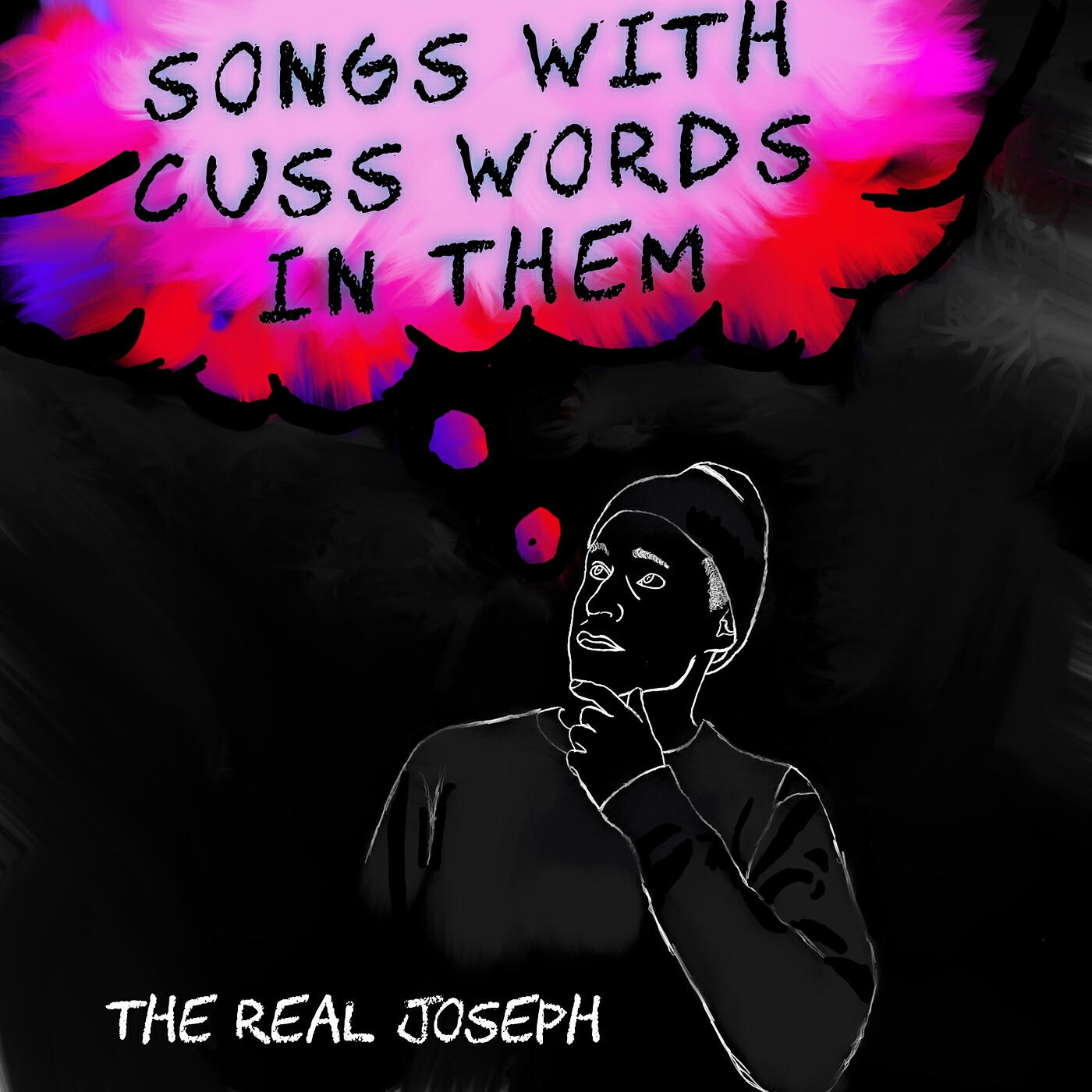 Релиз Songs With Cuss Words in Them