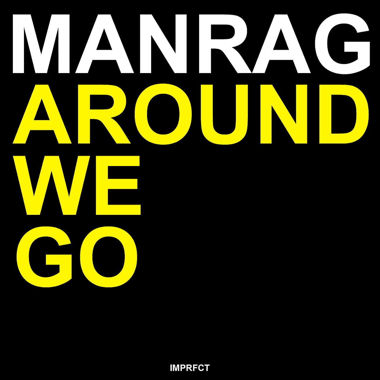 Релиз Around We Go