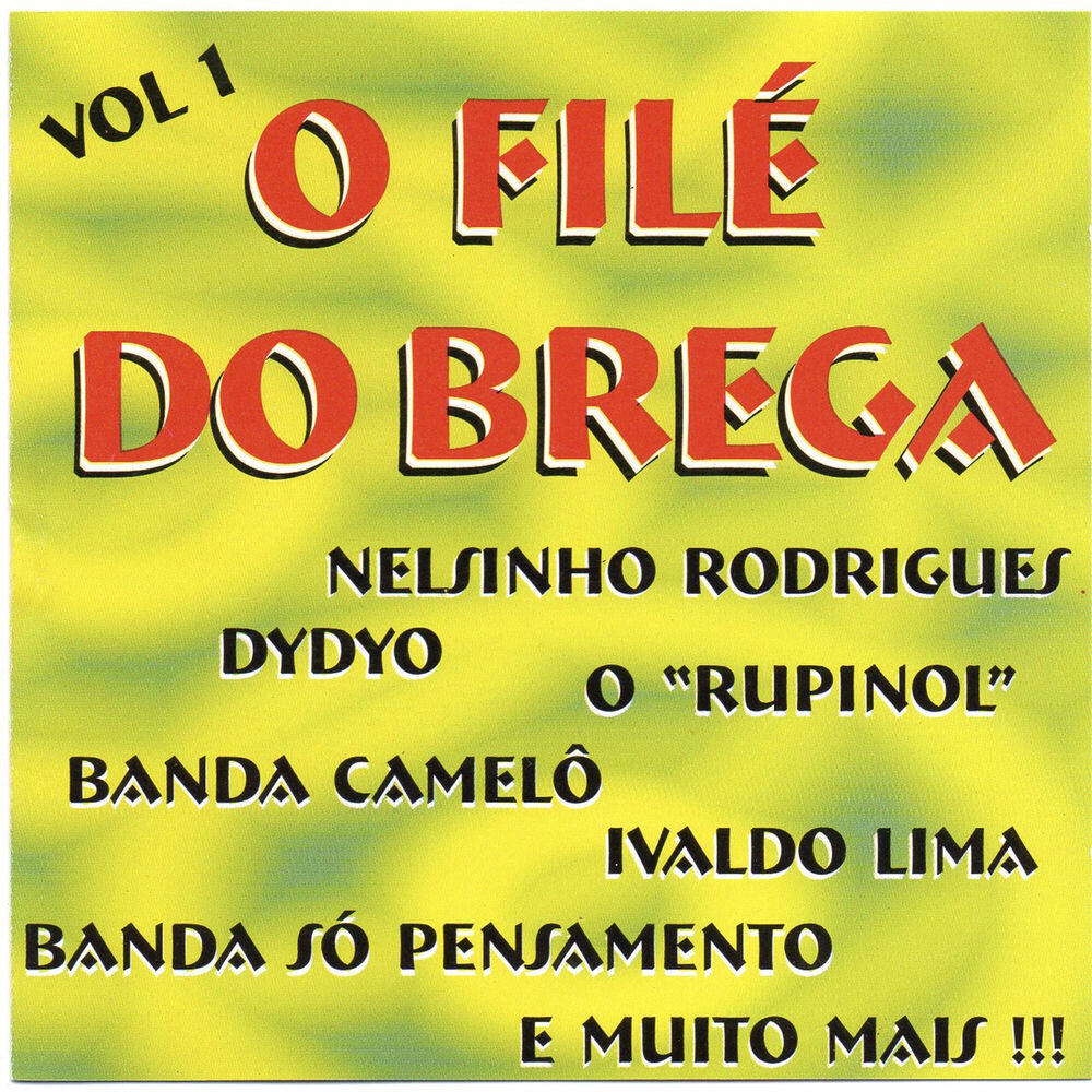 O Filé Do Brega