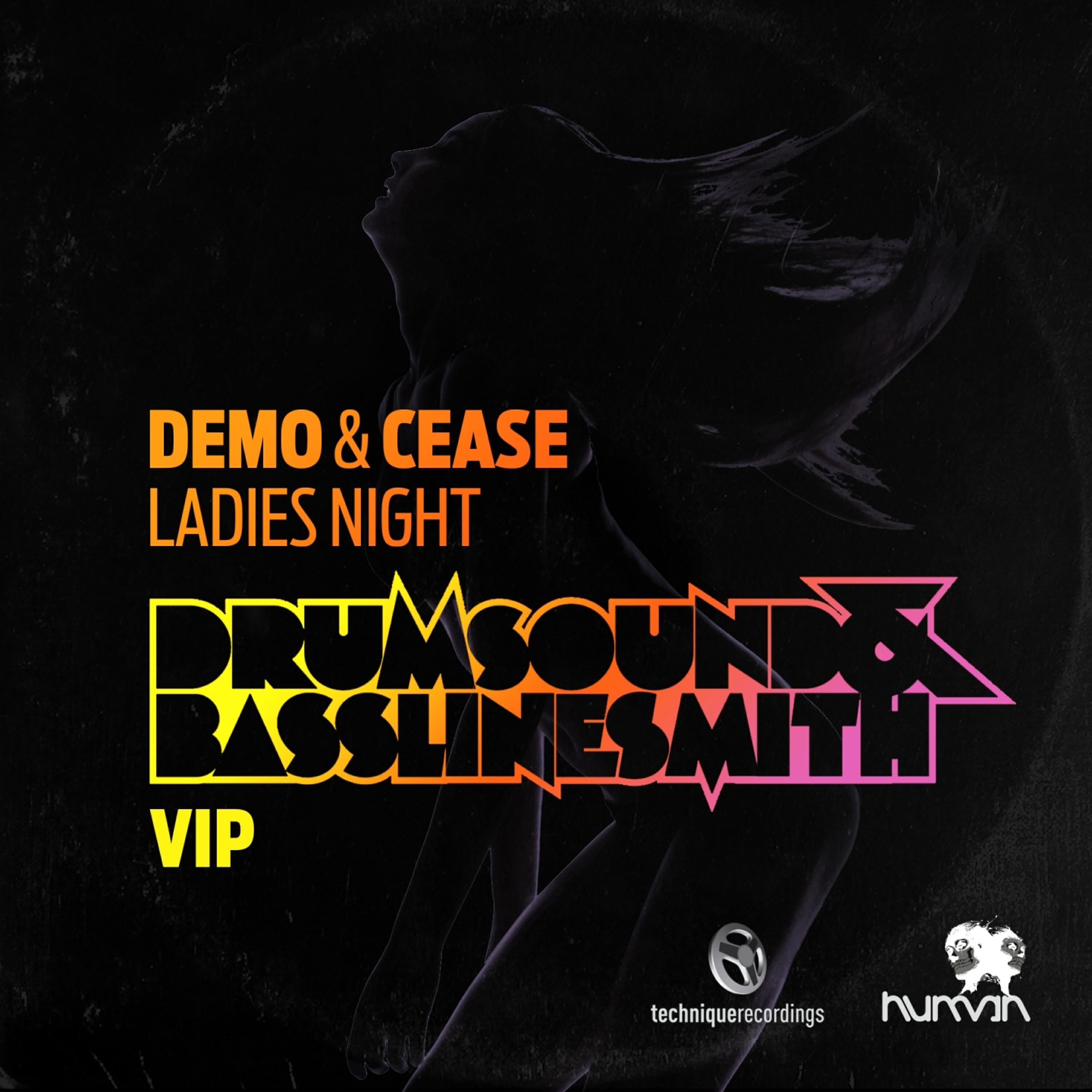 Релиз Ladies Night (Drumsound & Bassline Smith VIP)