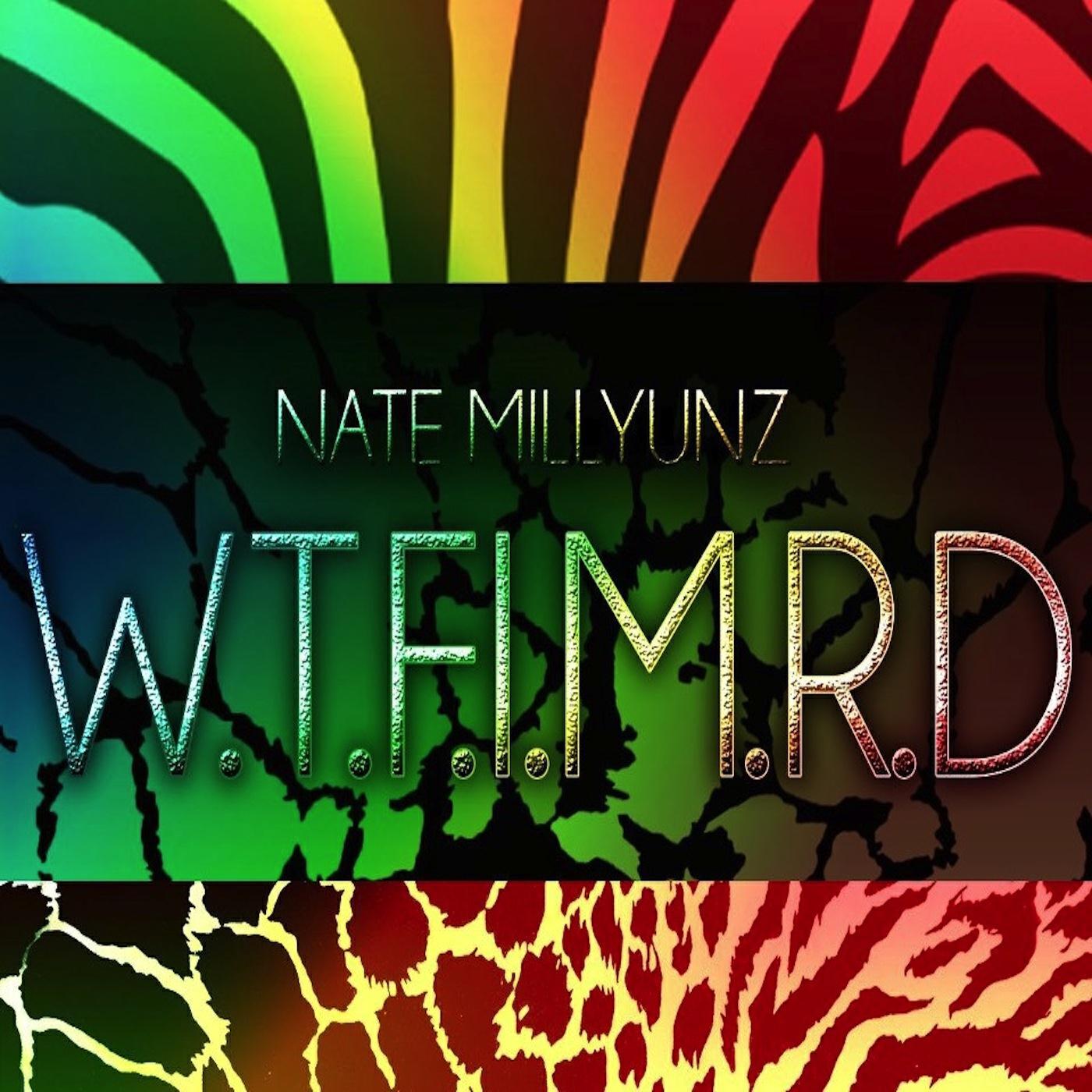 Релиз W.T.F.I.M.R.D