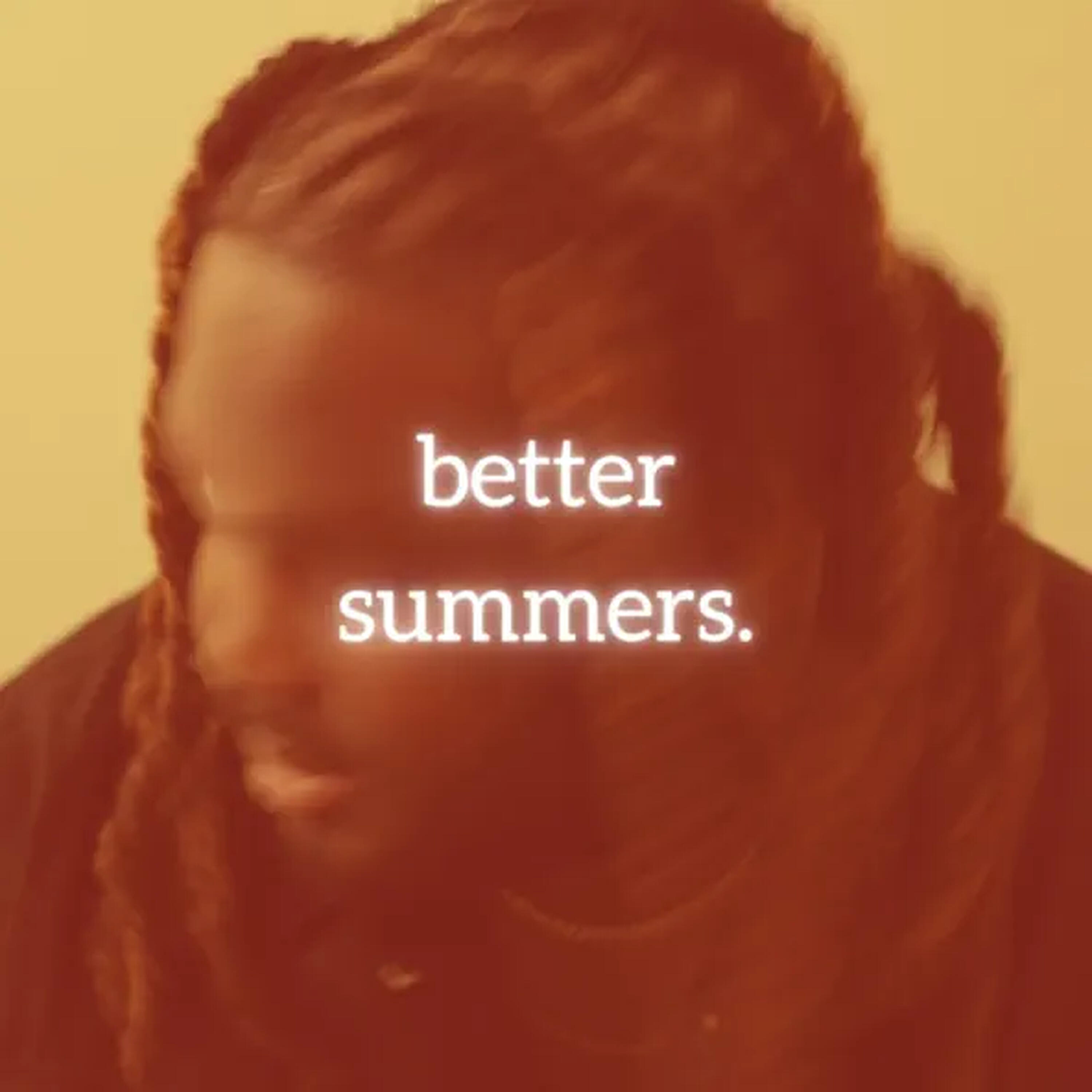 Релиз better summers