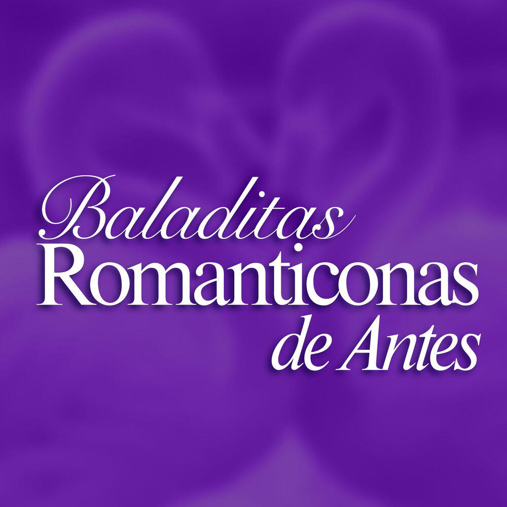 Релиз Baladitas Romanticonas de Antes