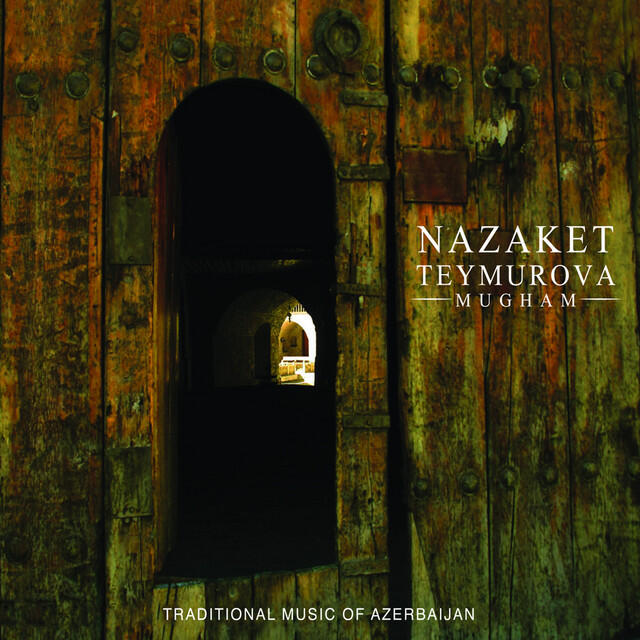Релиз Mugham (Traditional Music of Azerbaijan)