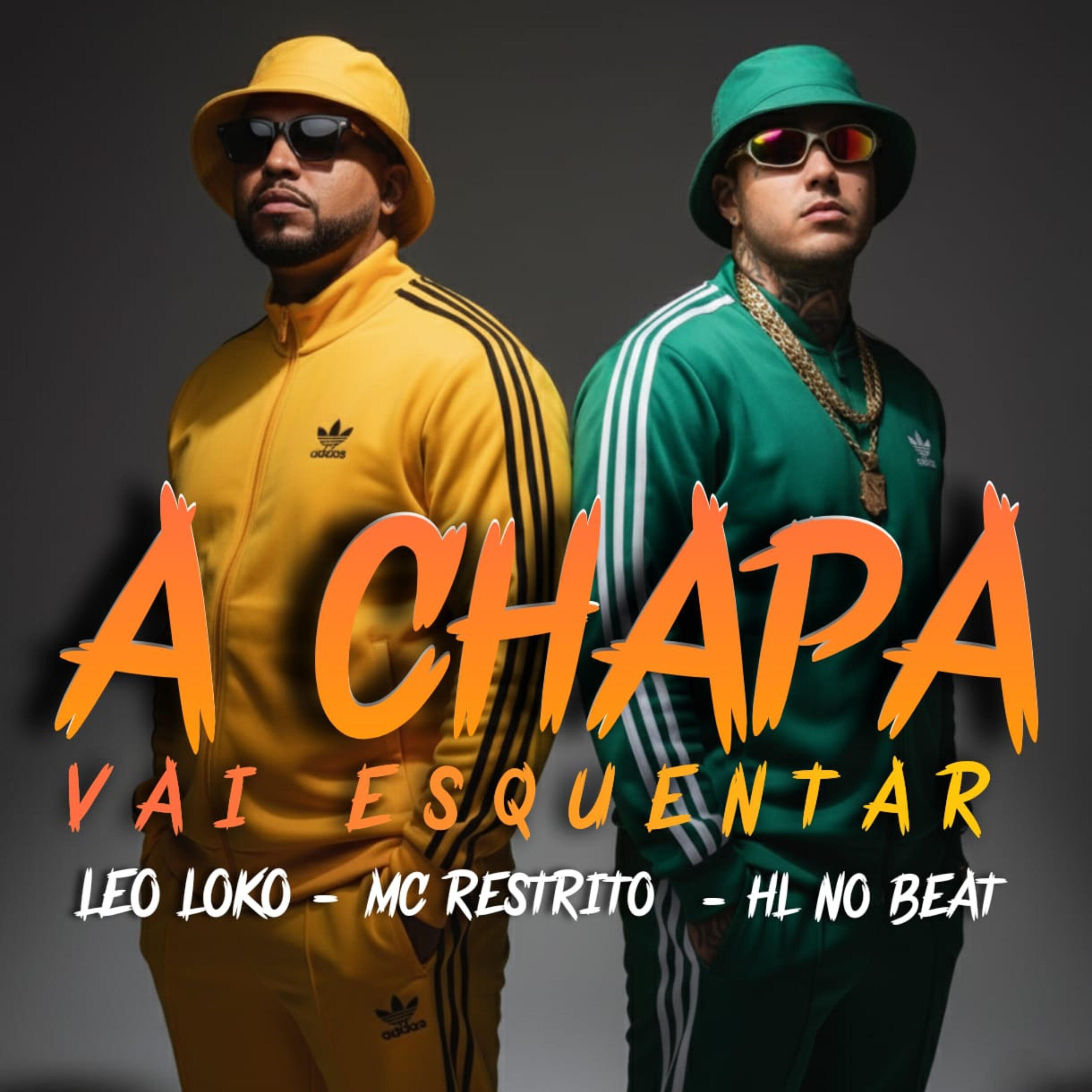 Релиз A Chapa Vai Esquentar