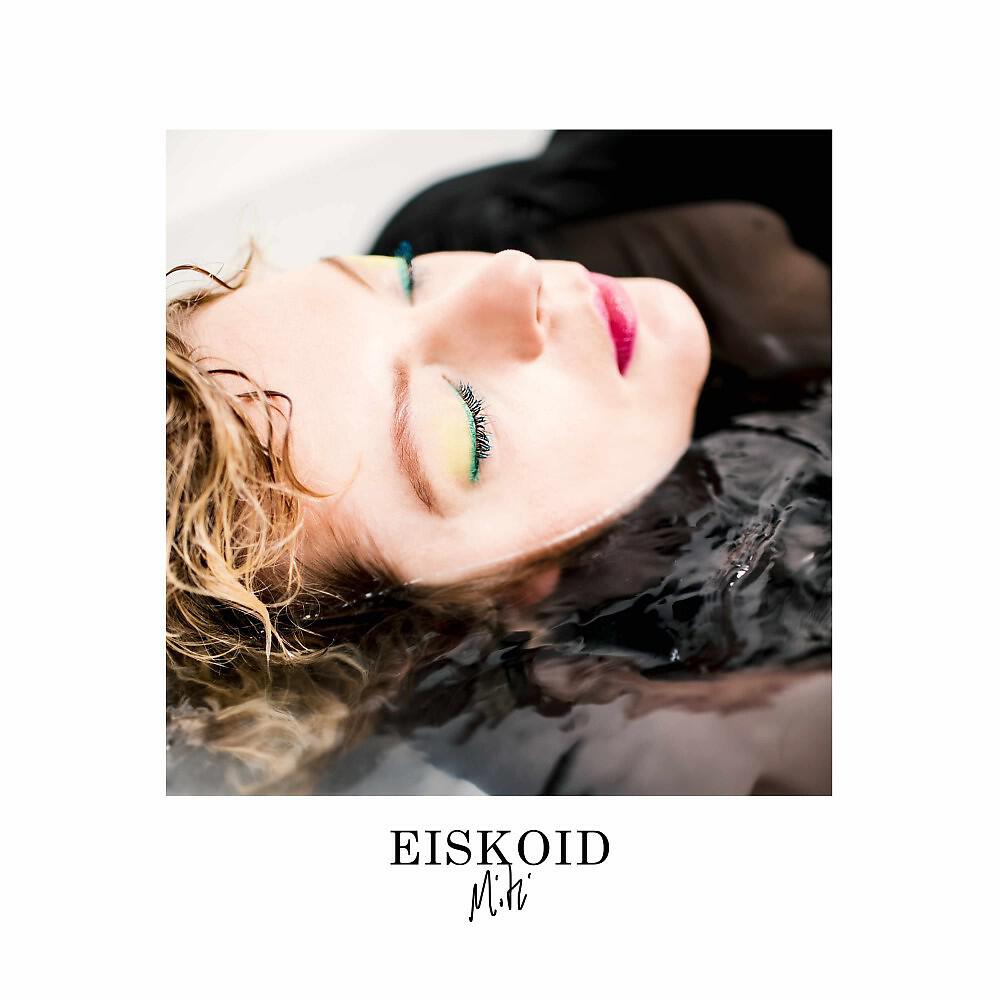 Релиз Eiskoid