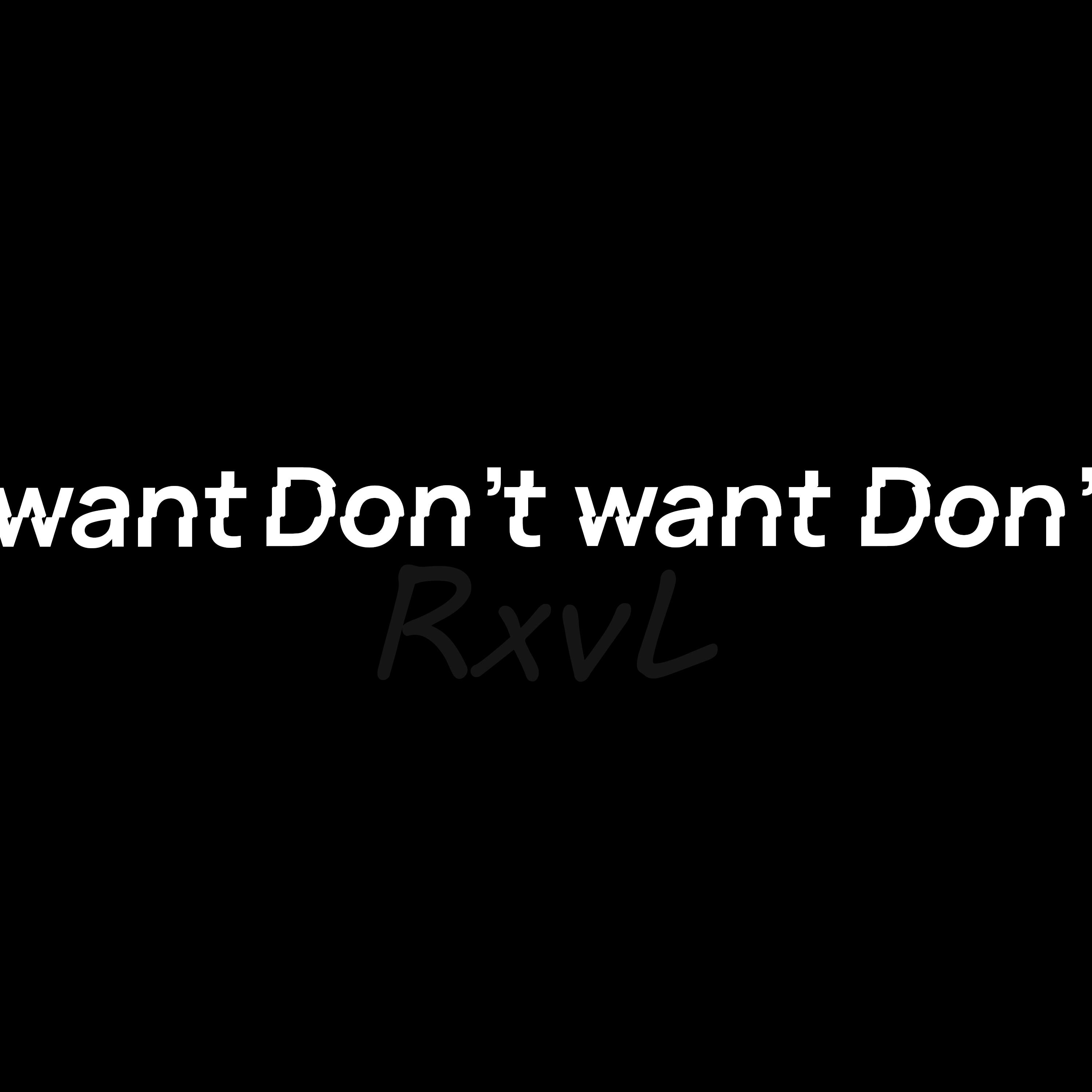 Релиз Don't want