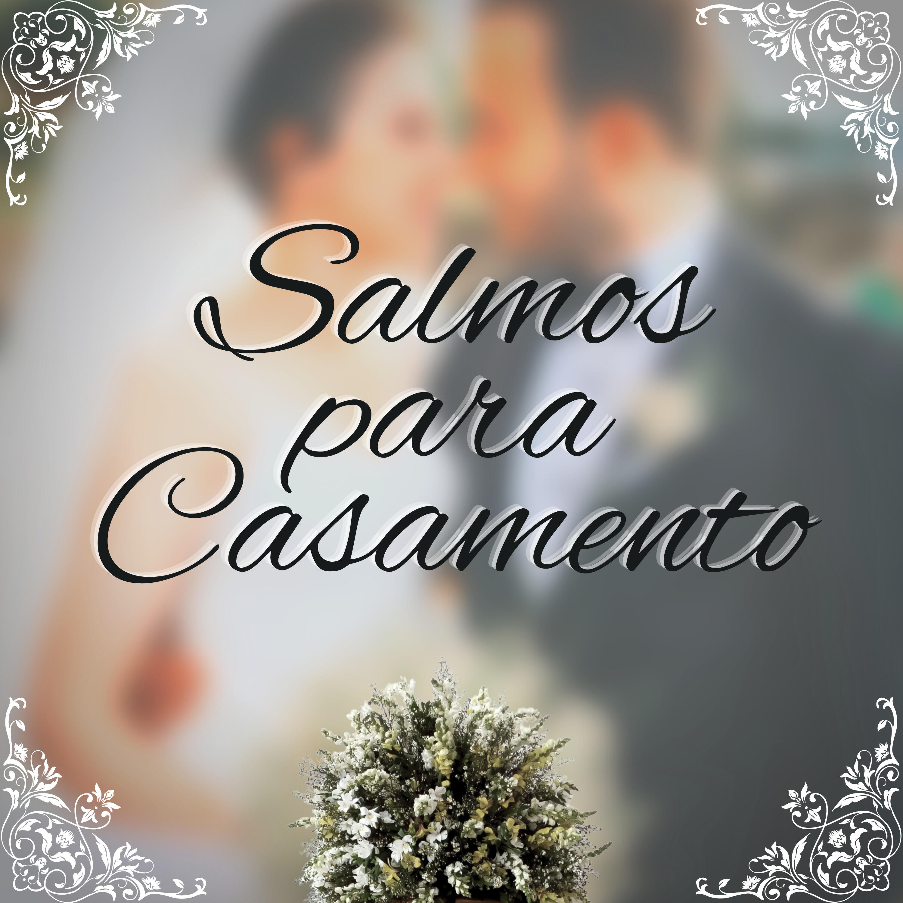 Релиз Salmos para Casamento