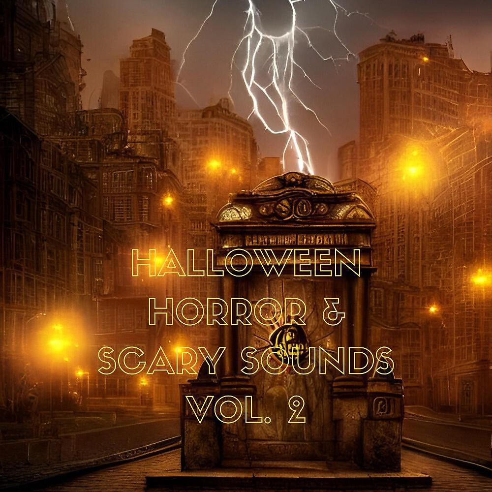 Релиз Halloween Horror & Scary Sounds (Vol. 2)