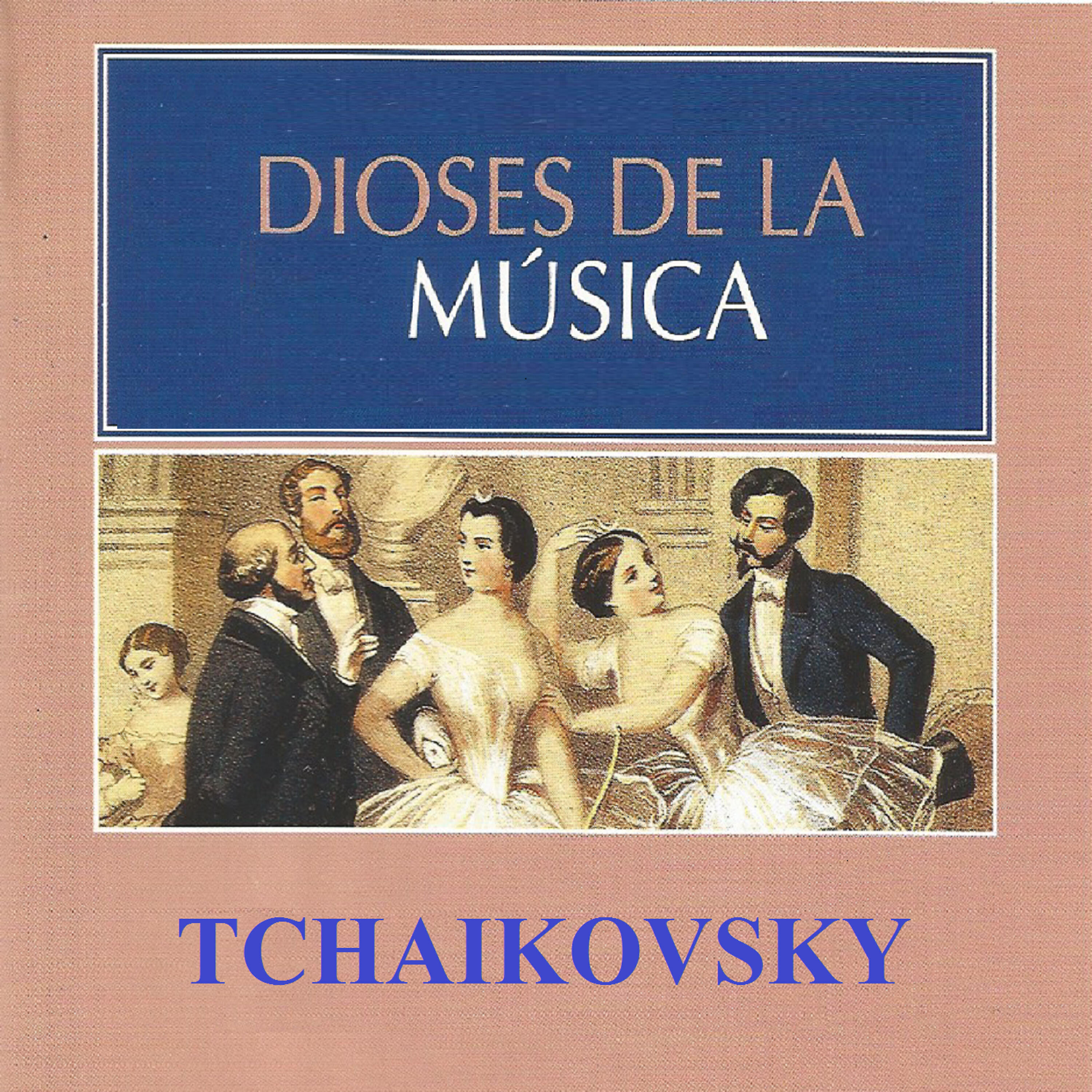 Релиз Dioses de la Música - Tchaikovsky