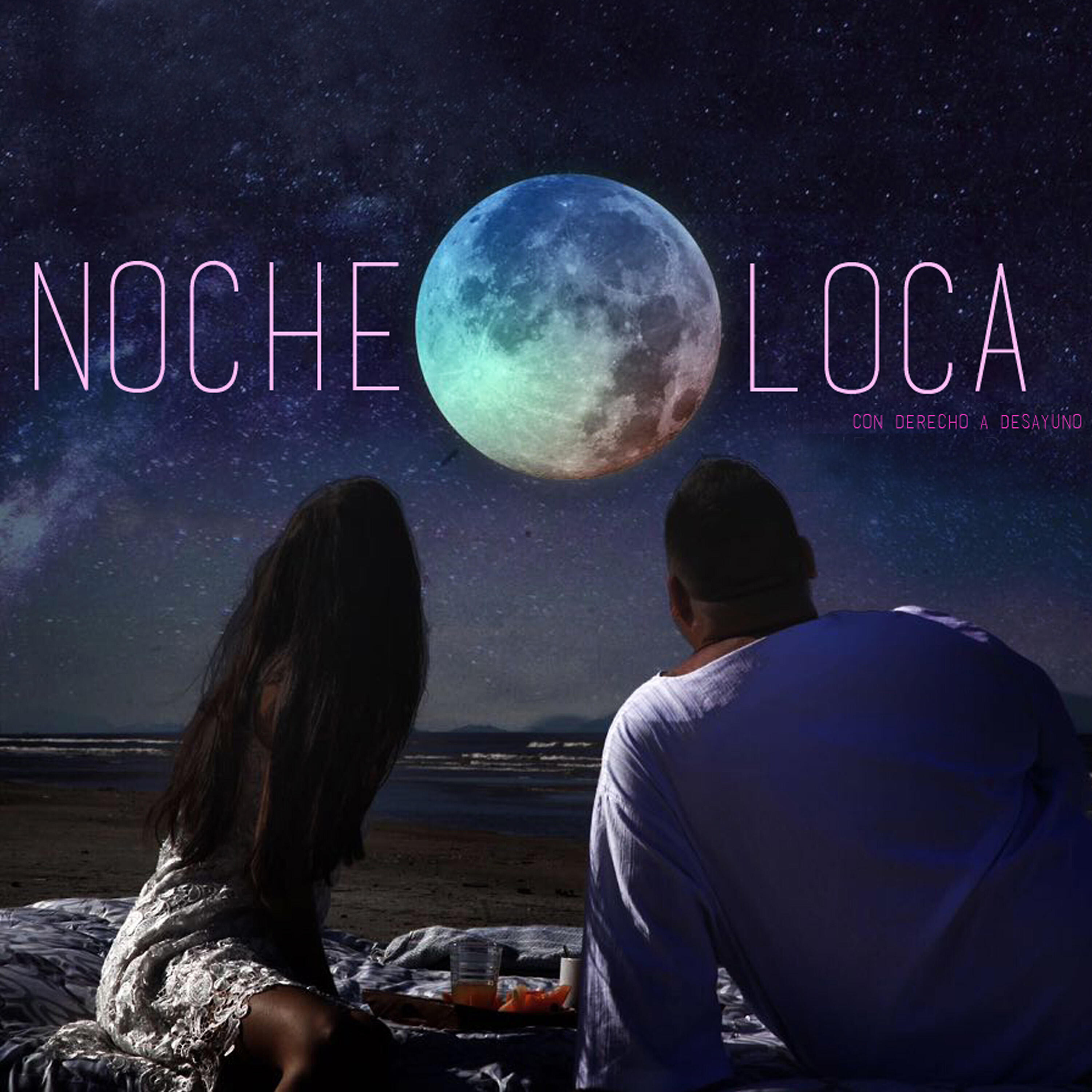 Релиз Noche Loca Con Derecho a Desayuno
