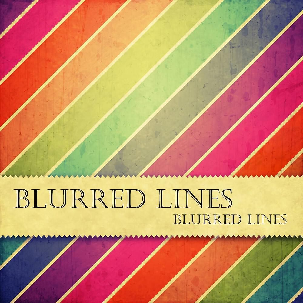 Релиз Blurred Lines