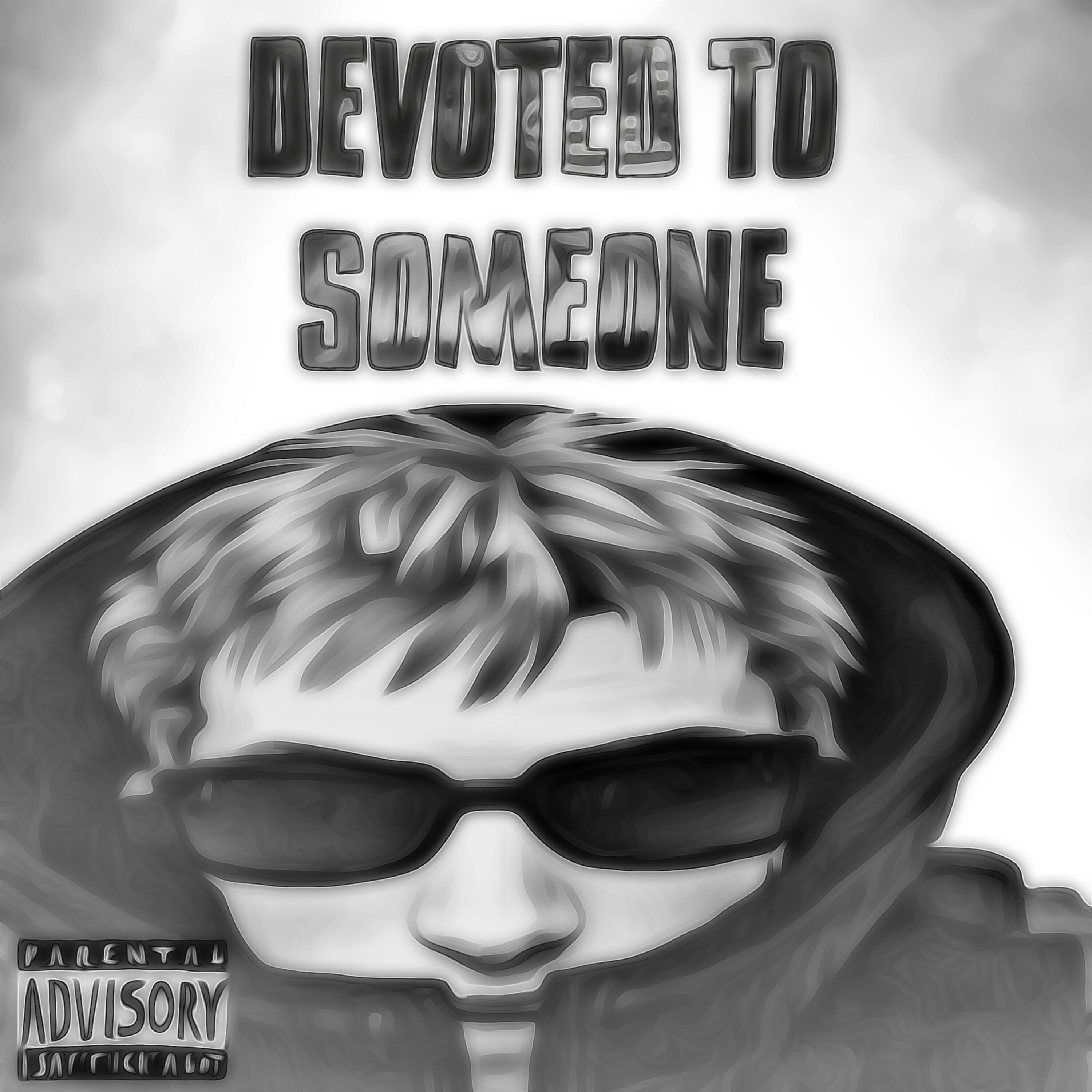 Релиз Devoted to someone