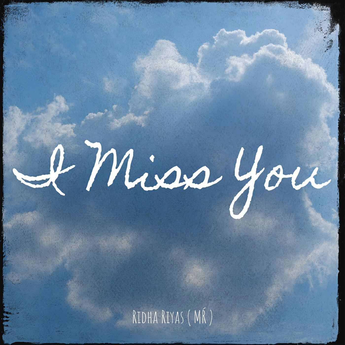 Релиз I Miss You