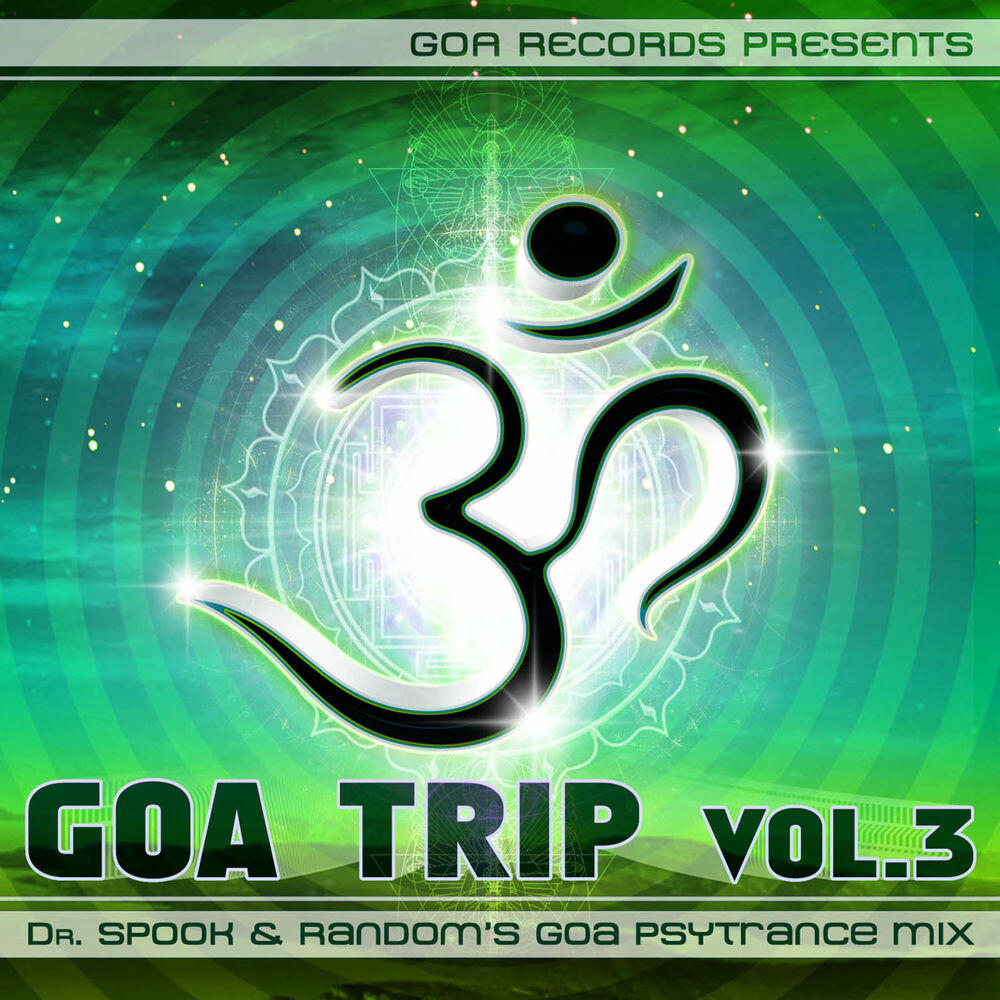 Релиз Goa Trip v.3 by Dr.Spook & Random
