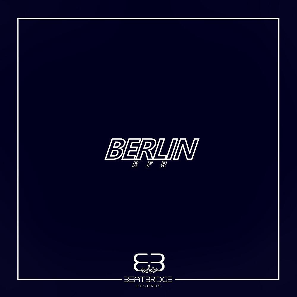 Релиз Berlin
