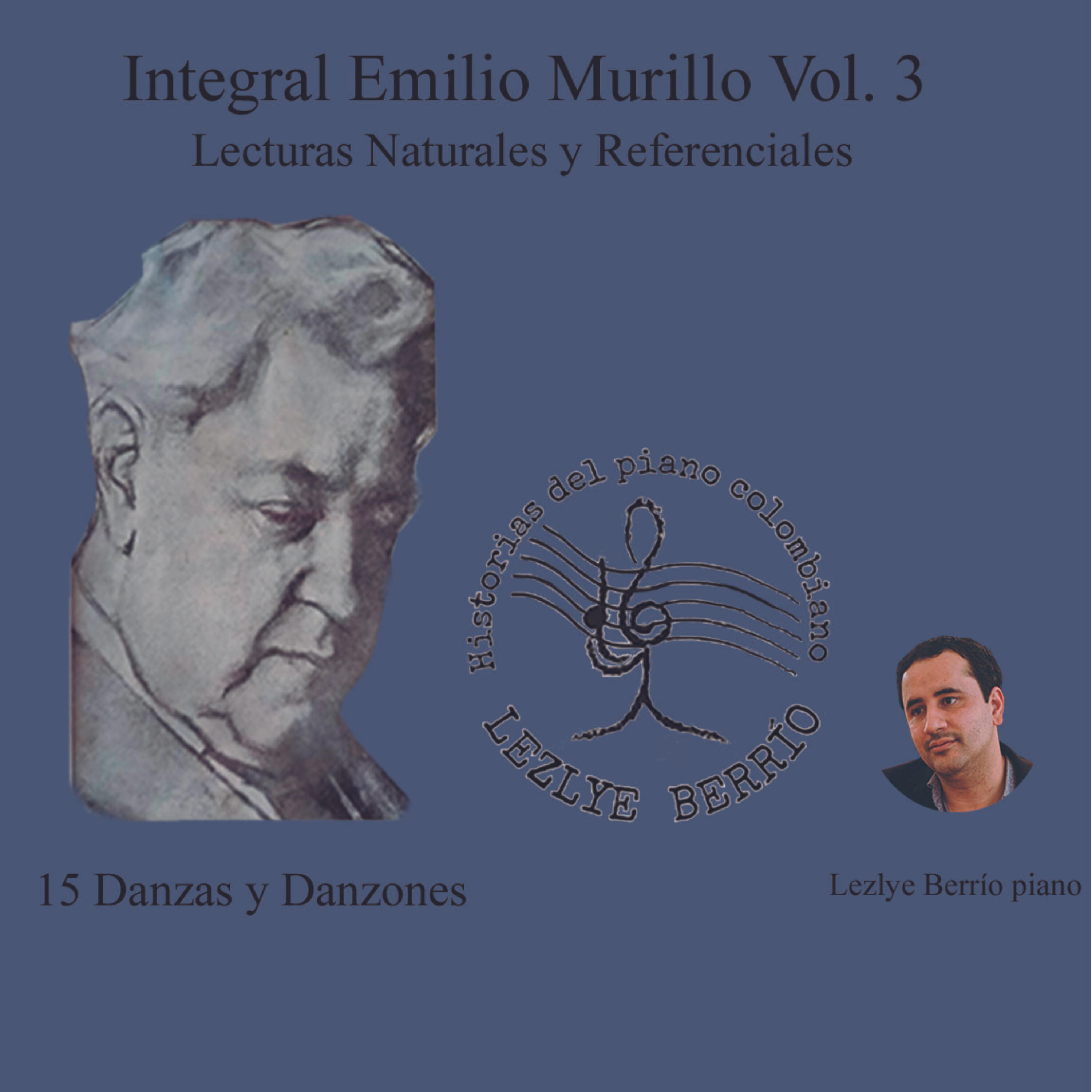 Релиз Historias del Piano Colombiano, Lecturas Naturales y Referenciales  Integral Emilio Murillo 15 Danzas y Danzones Vol 3