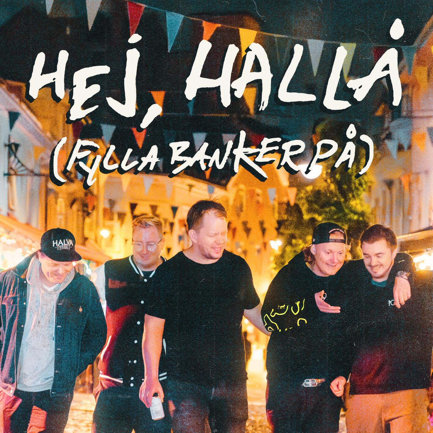 Релиз Hej, hallå (Fylla banker på)