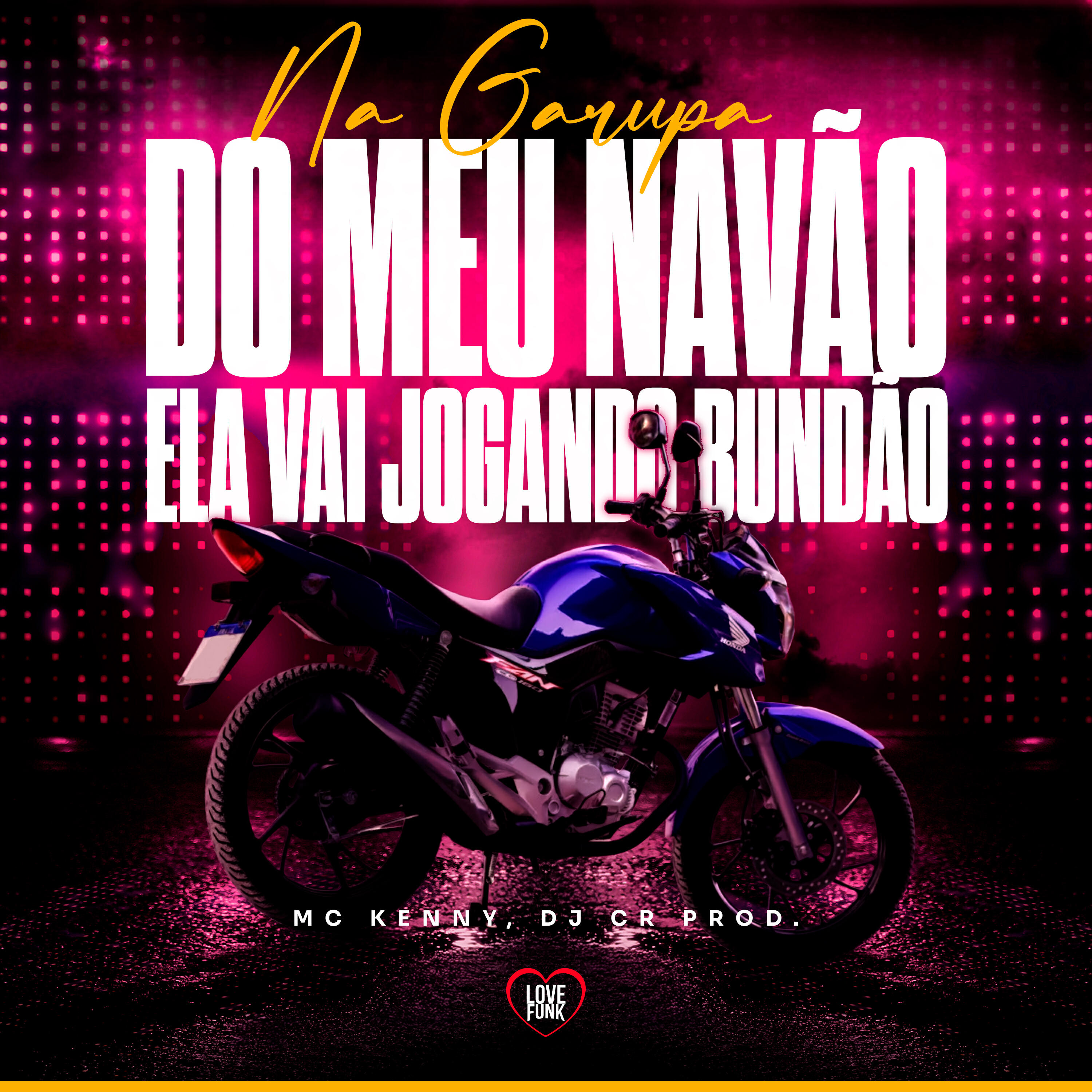 Релиз Na Garupa do Meu Navão Ela Vai Jogando Bundão