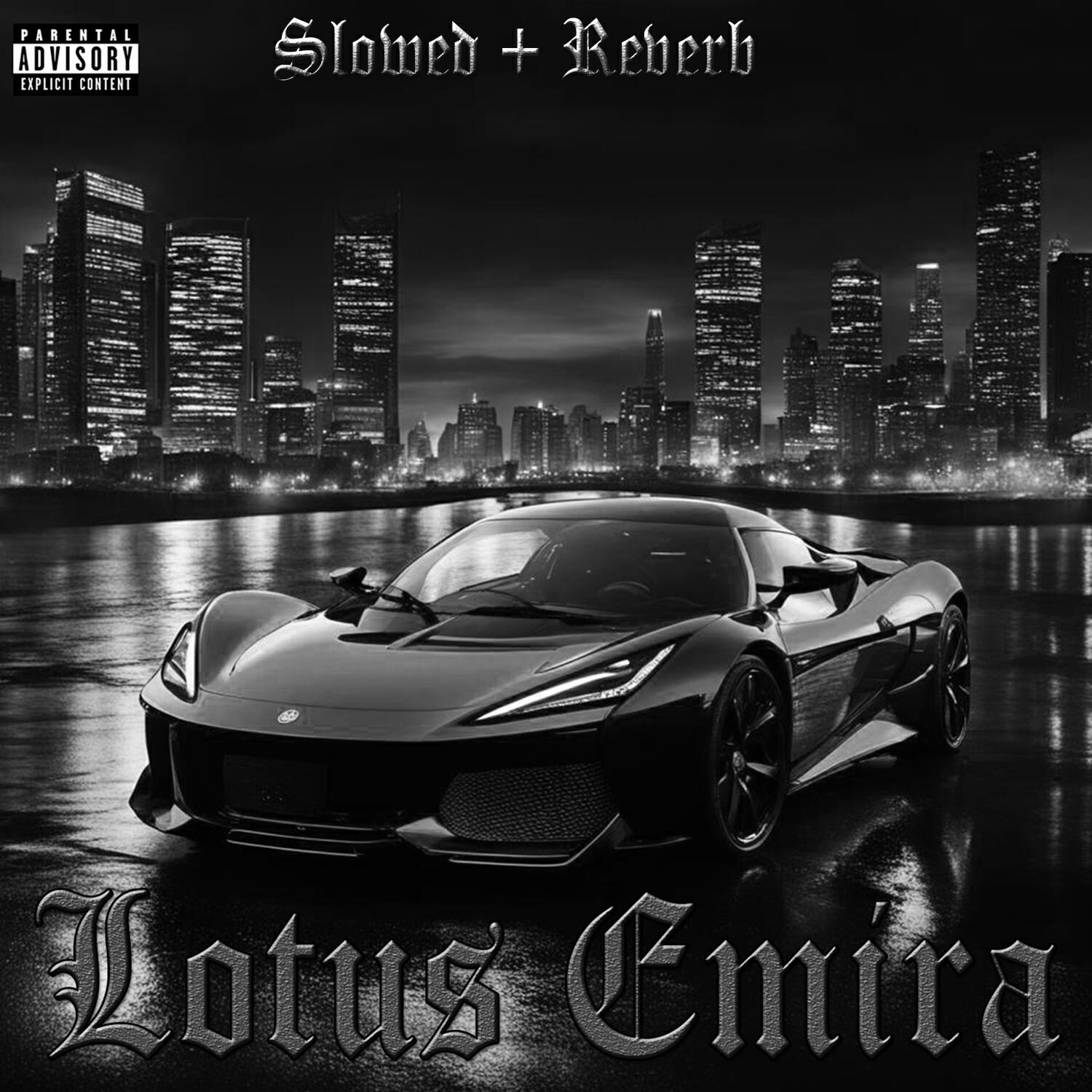 Релиз Lotus Emira (Slowed Reverb)